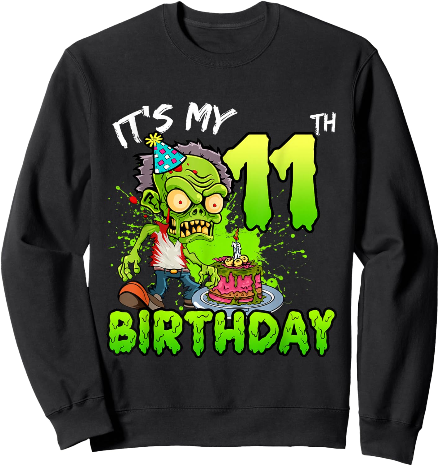 It's My 11th Birthday Zombie Lover 11 Year Old Boys Girls Sweatshirt - Sweatshirt | Black