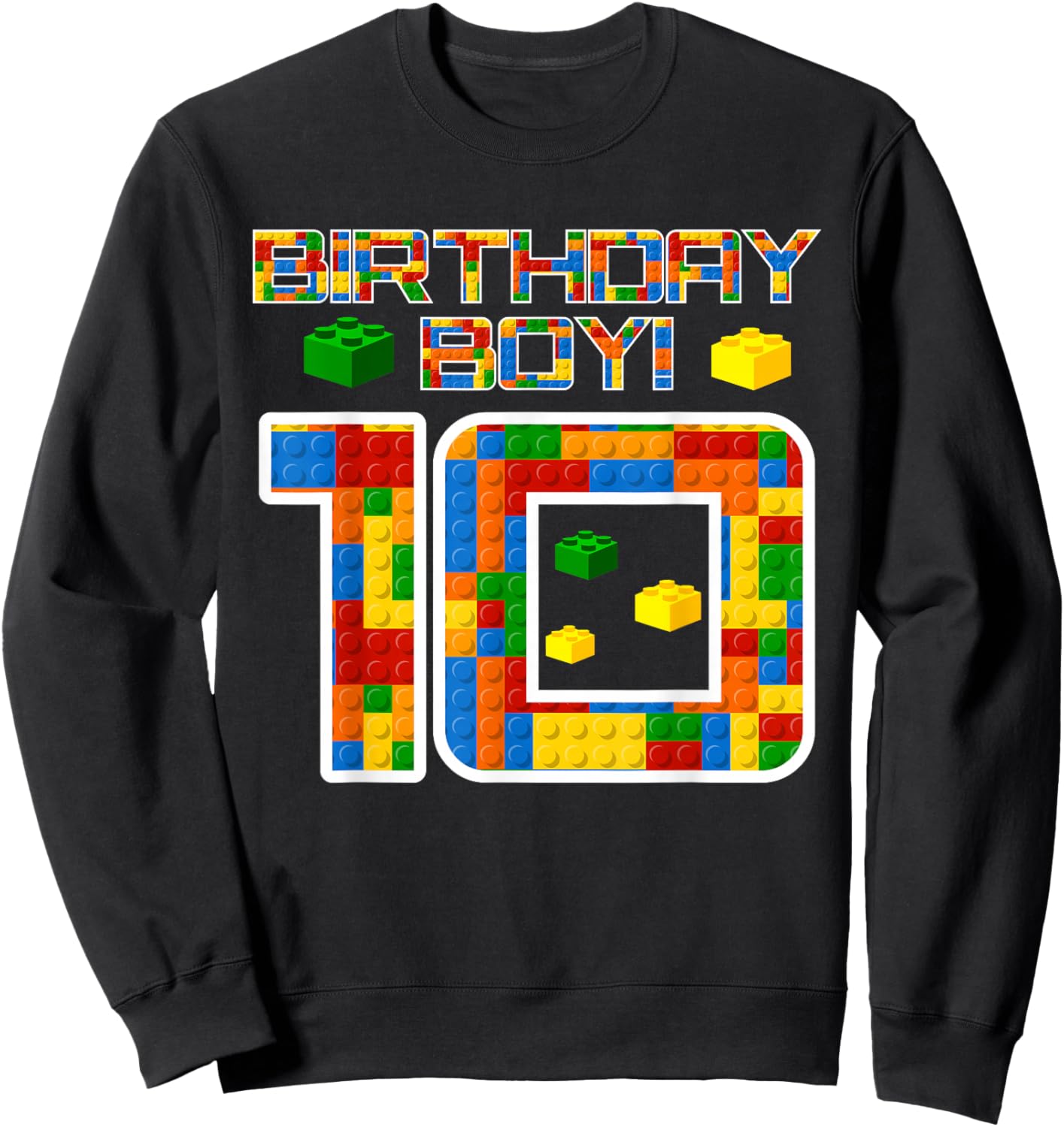 Cute 10th Birthday Gift 10 Years Old Block Building Boys Sweatshirt - Sweatshirt | Black