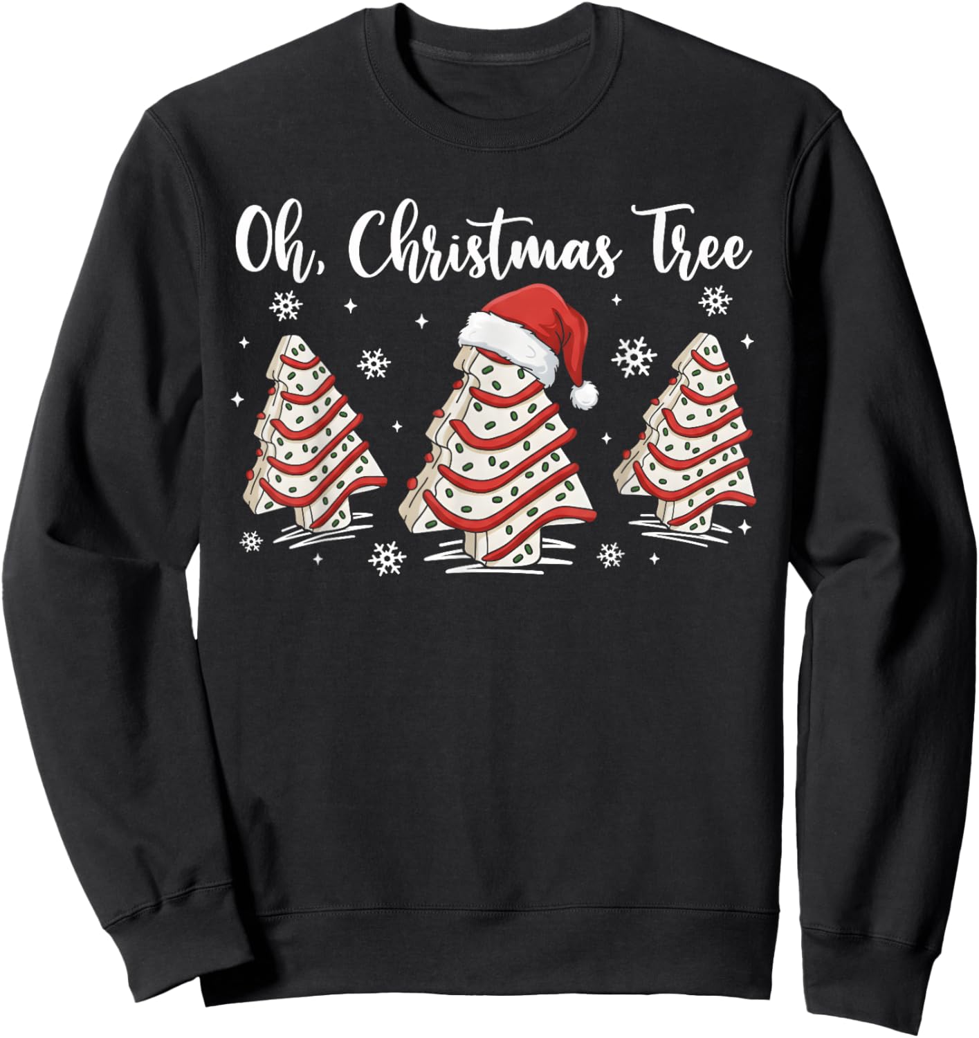 Groovy Oh Christmas Tree Cakes Debbie Becky Jen Cake Lovers Sweatshirt - Sweatshirt | Black