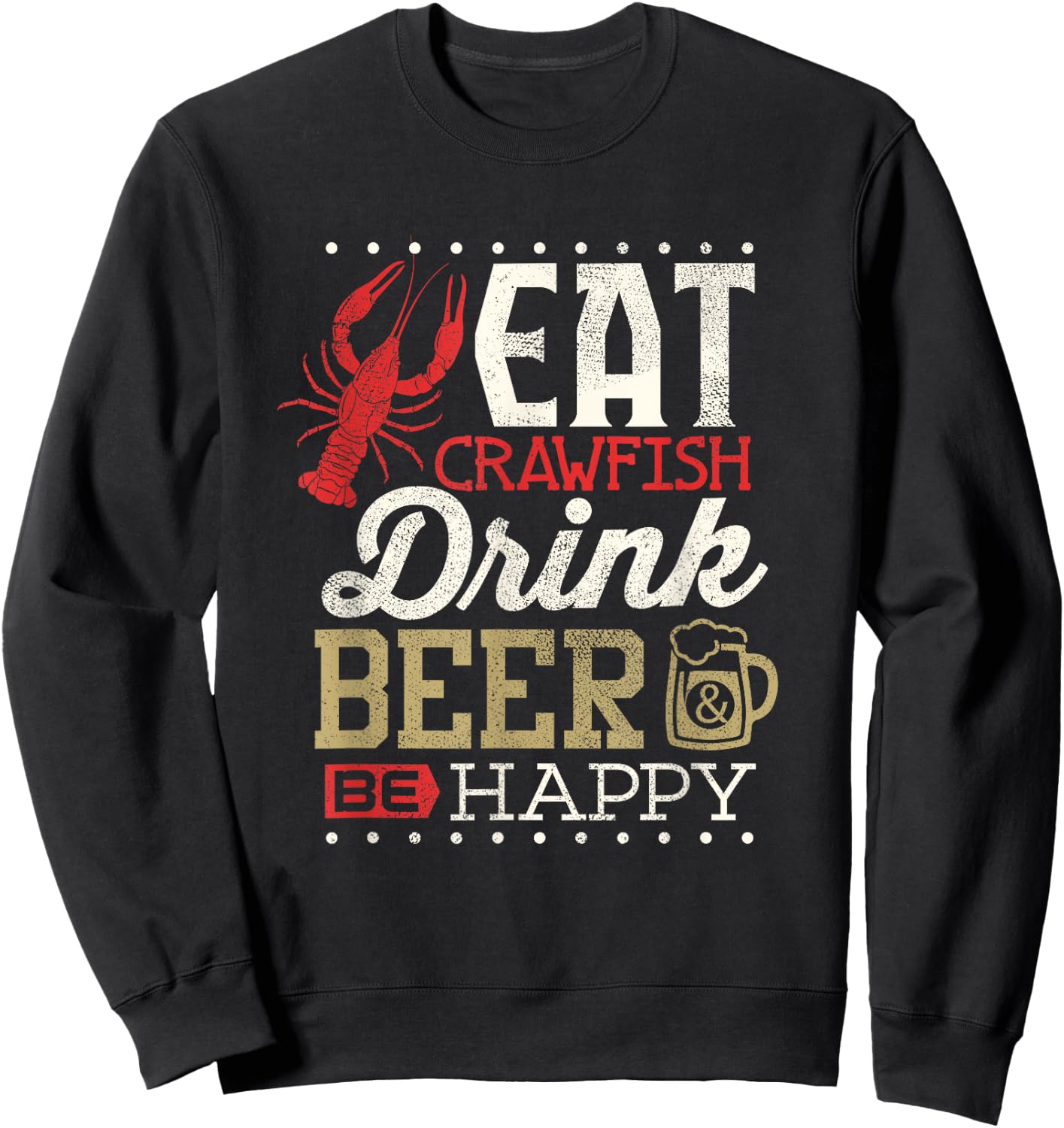 Funny Crawfish Boil Shirt Drink Beer Crayfish Festival Men Sweatshirt - Sweatshirt | Black