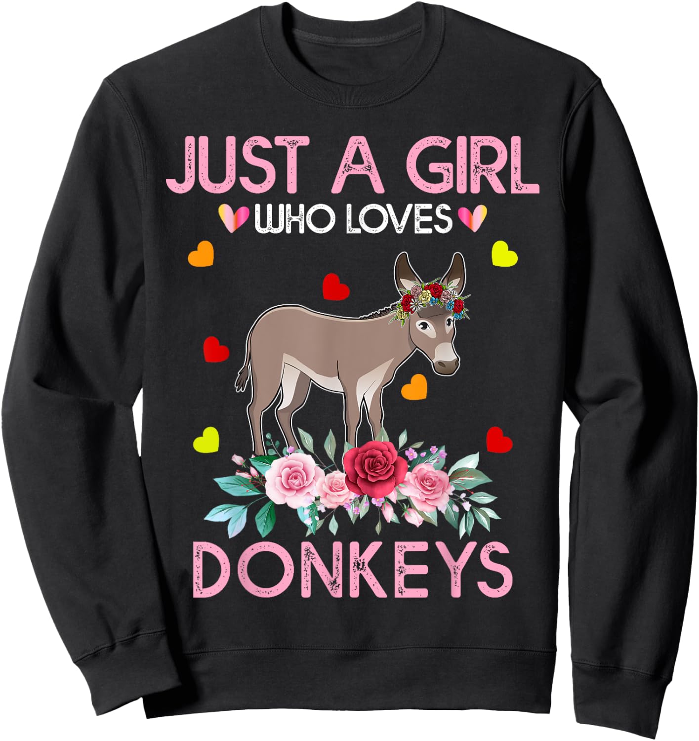 Donkey Kids Gift Just A Girl Who Loves Donkeys Sweatshirt - Sweatshirt | Black