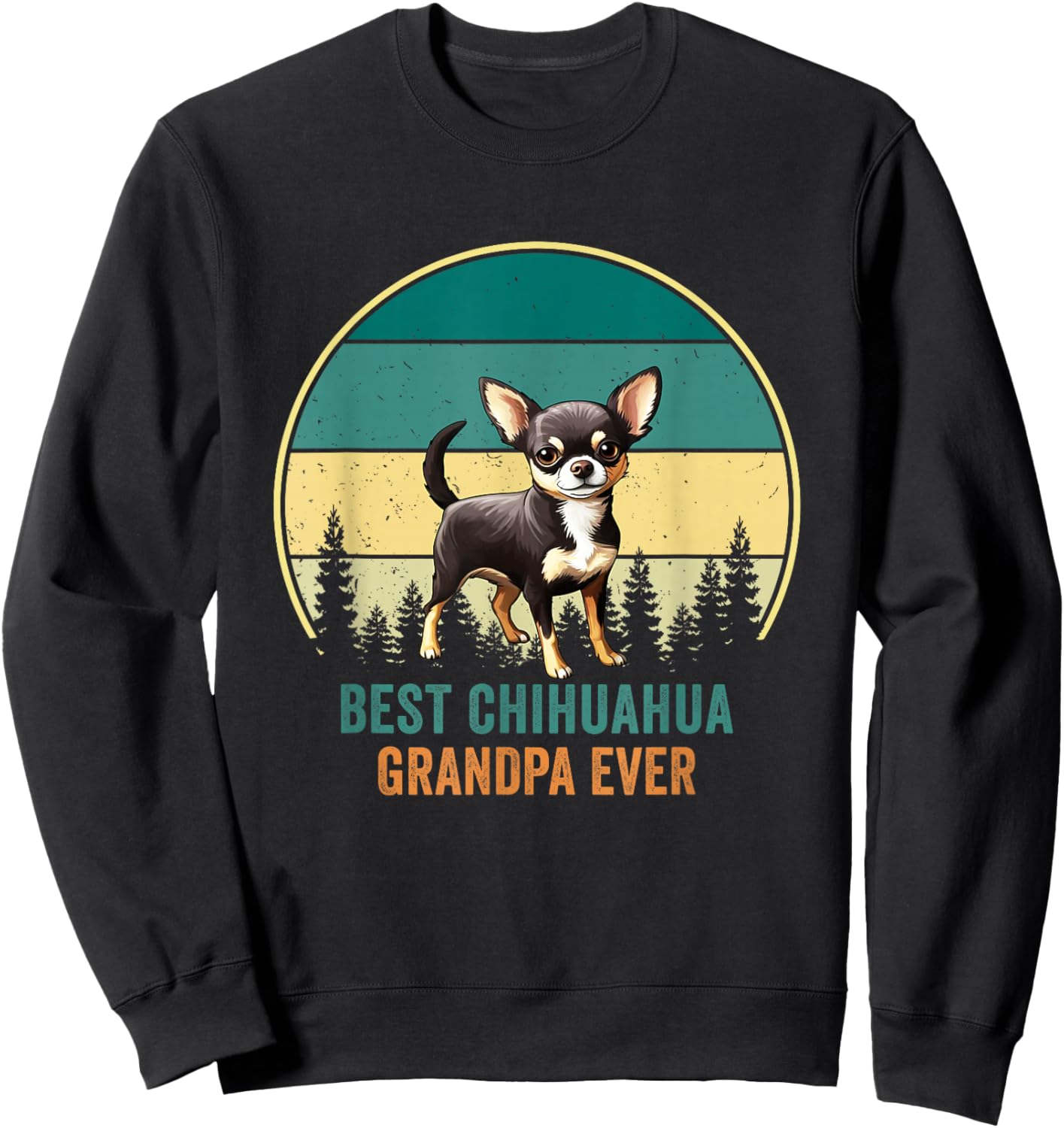Best Chihuahua Grandpa Ever Retro Vintage Dog Father Women Sweatshirt - Sweatshirt | Black