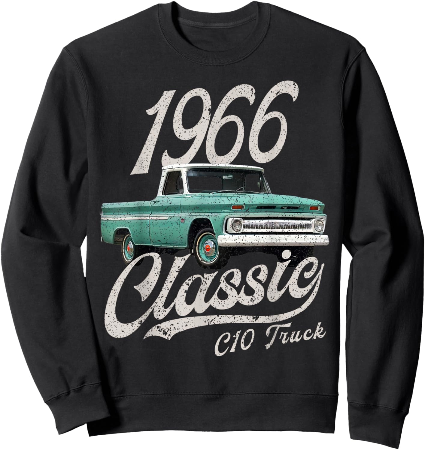 CLICK FOR MORE C10 CARS 1966 c10 truck , Small, Black Sweatshirt - Sweatshirt | Black