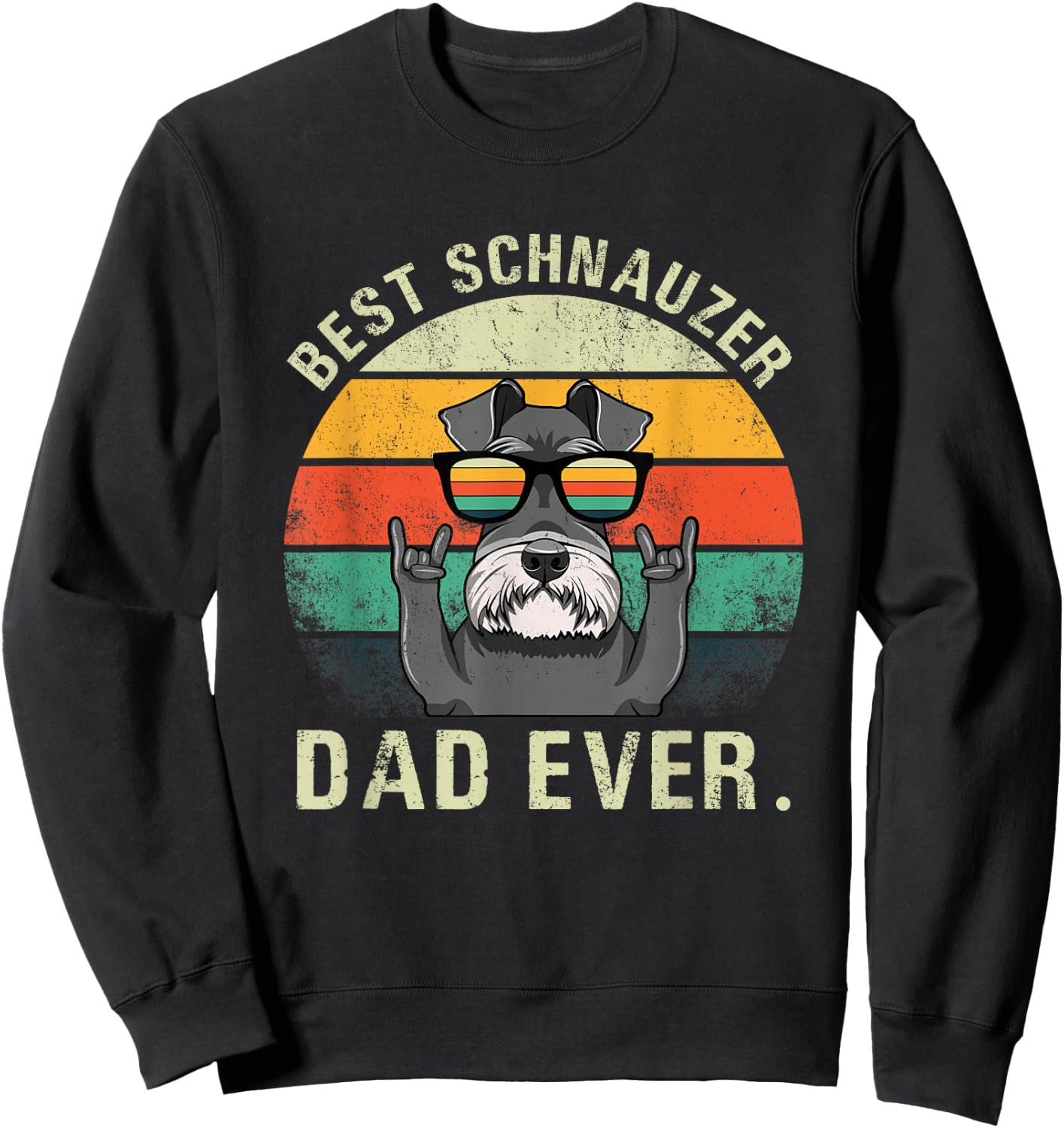 Dog Vintage Best Schnauzer Dad Ever Shirt Fathers Day Gifts Sweatshirt - Sweatshirt | Black