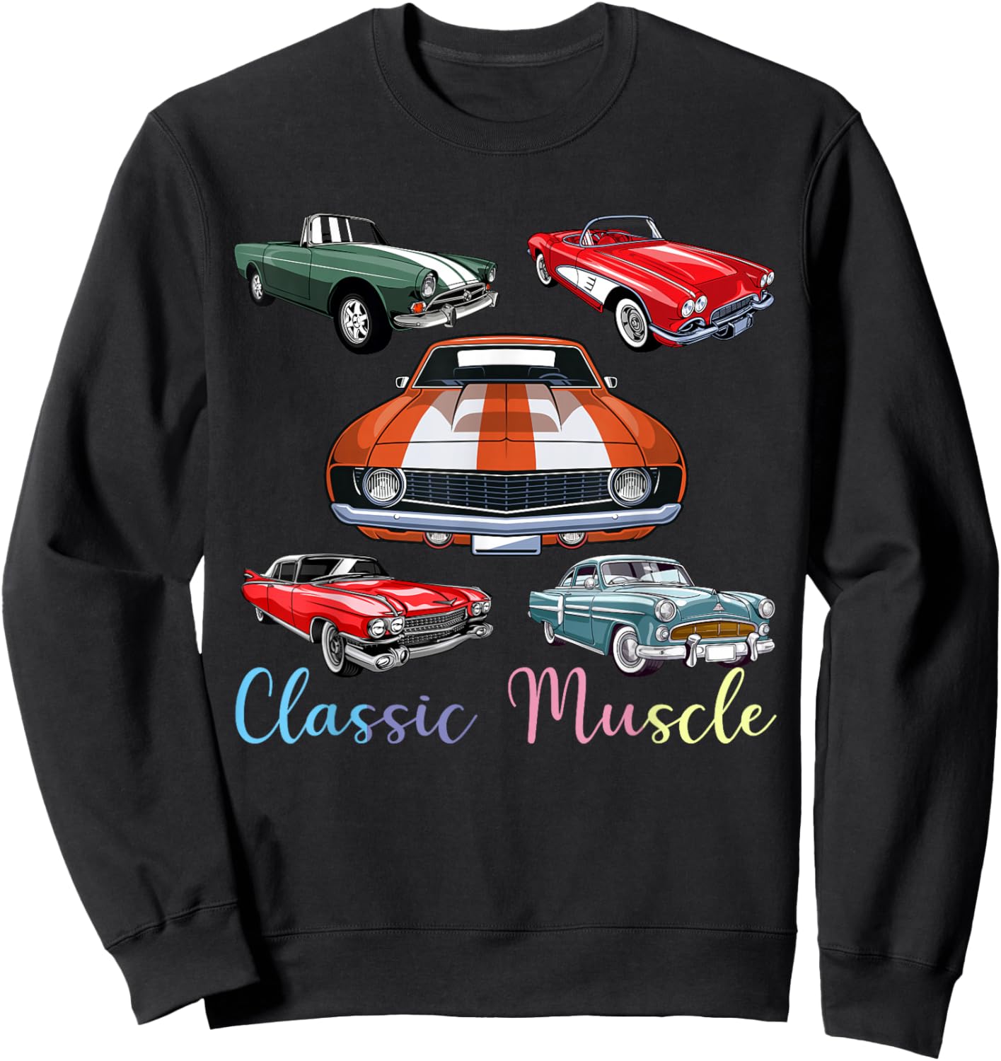 Funny Classic Car America Novelty Muscle Cars Sweatshirt - Sweatshirt | Black