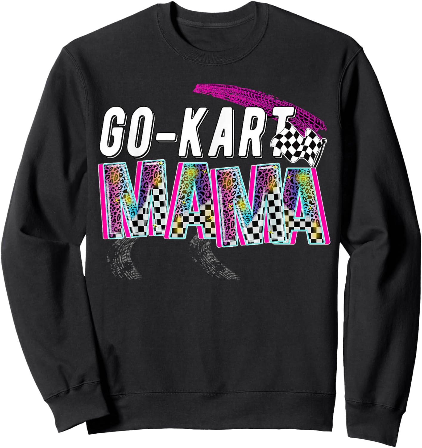 Go Kart Mama Go Kart Mom Go Kart Racer Mother Go Karting Mom Sweatshirt - Sweatshirt | Black