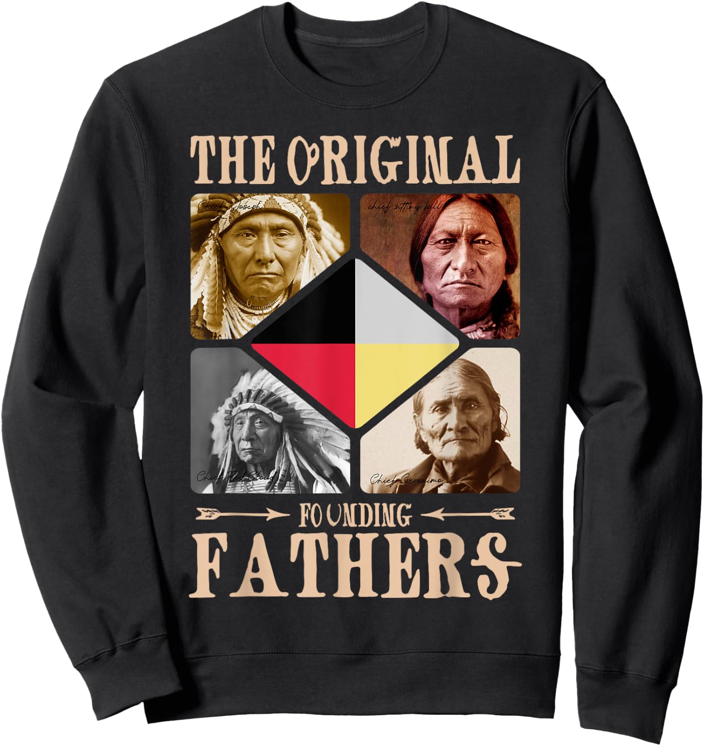 Original Founding Fathers Native American retro Tribe Pride Sweatshirt - Sweatshirt | Black