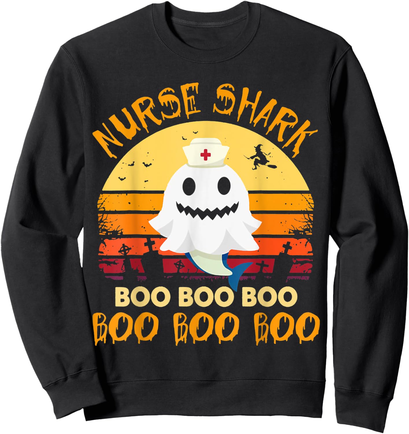 Nurse Shark Costume Boo Nurse Halloween Boo Boo Boo Shirt Sweatshirt - Sweatshirt | Black