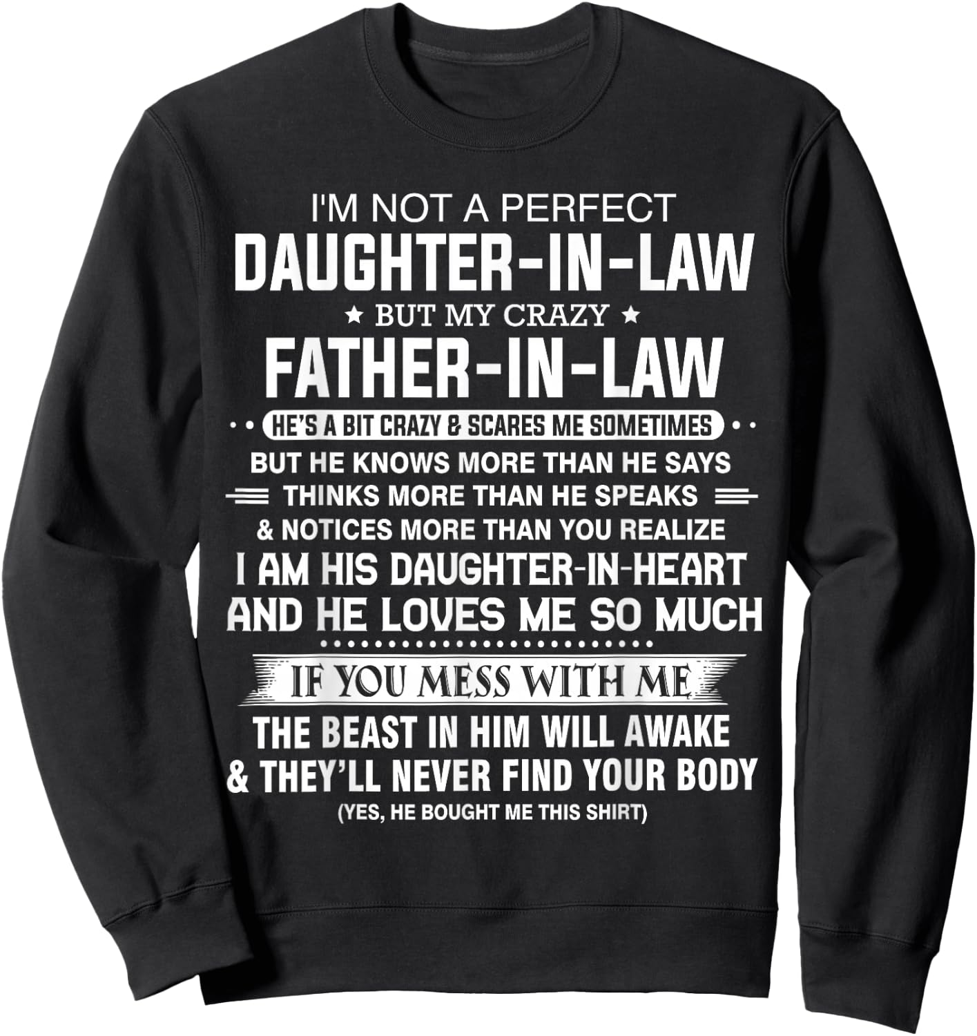 I'm Not A Perfect Daughter-in-law But My Crazy Father-in-law Sweatshirt - Sweatshirt | Black