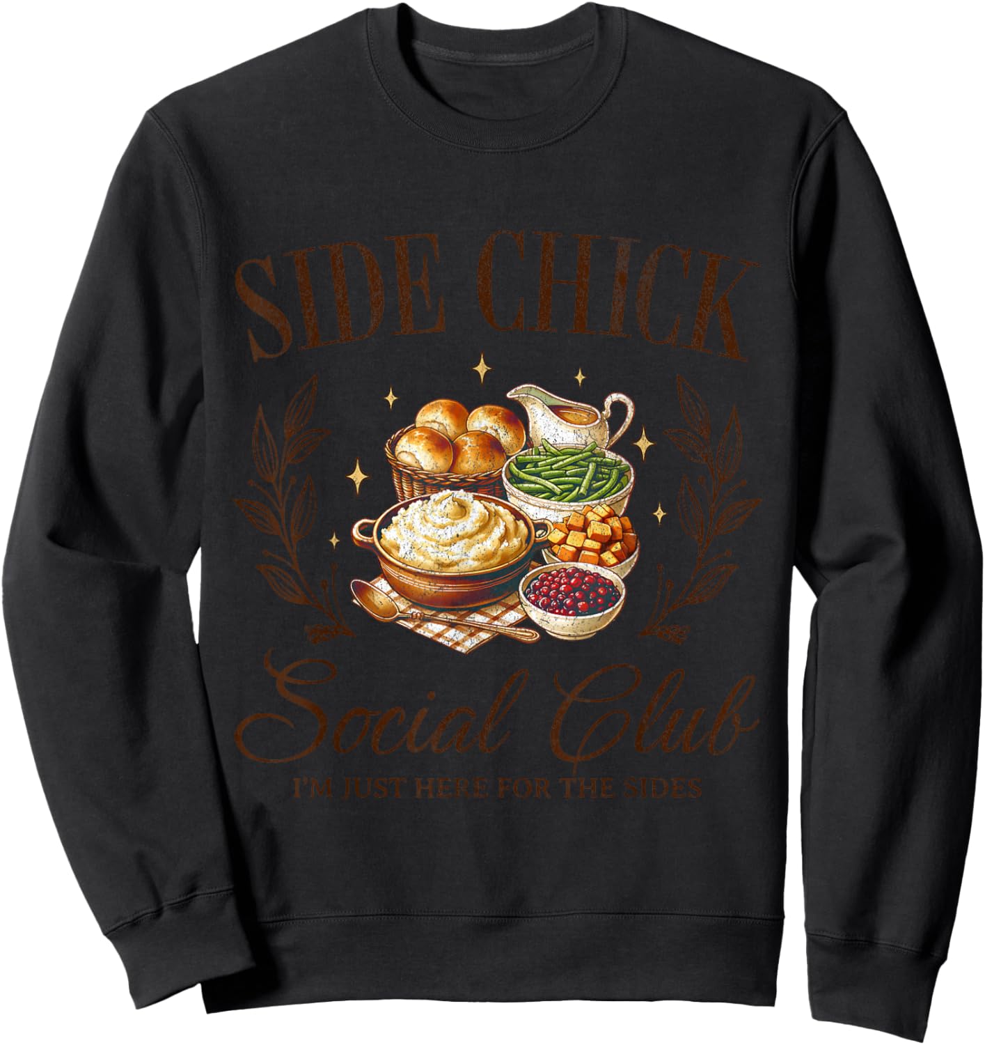Side Chick Social Club Thanksgiving Sweatshirt - Sweatshirt | Black