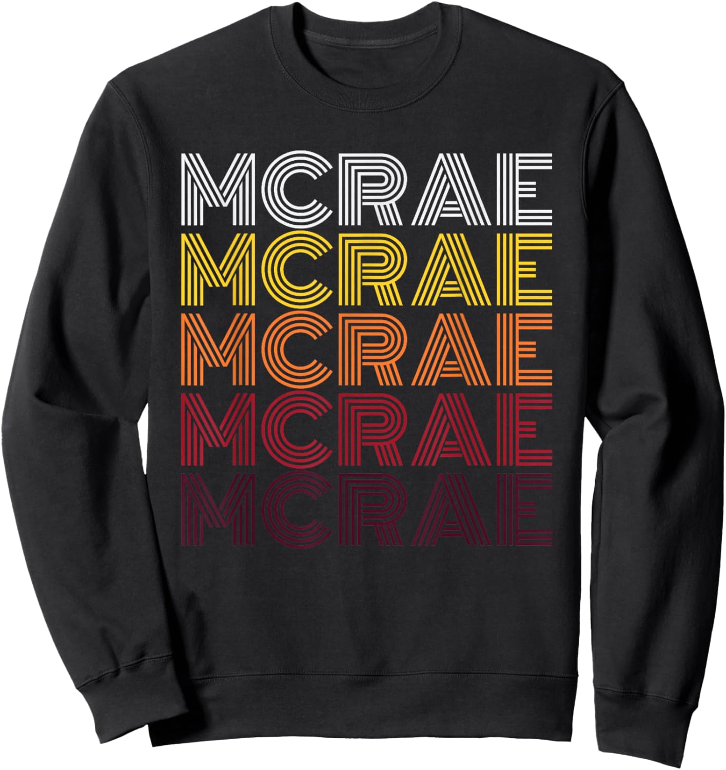 Retro Mcrae First Name Personalized Mcrae 70's Sweatshirt - Sweatshirt | Black