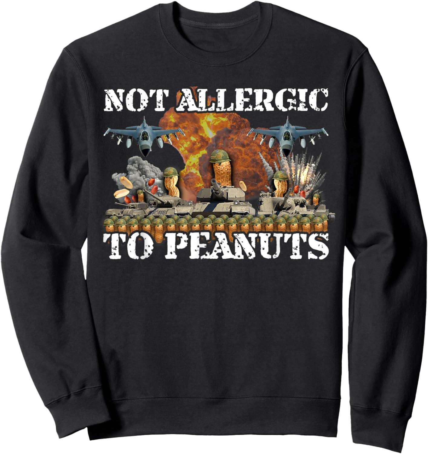 Funny Weird Meme Not Allergic To Peanut Cursed Peanut Butter Sweatshirt - Sweatshirt | Black