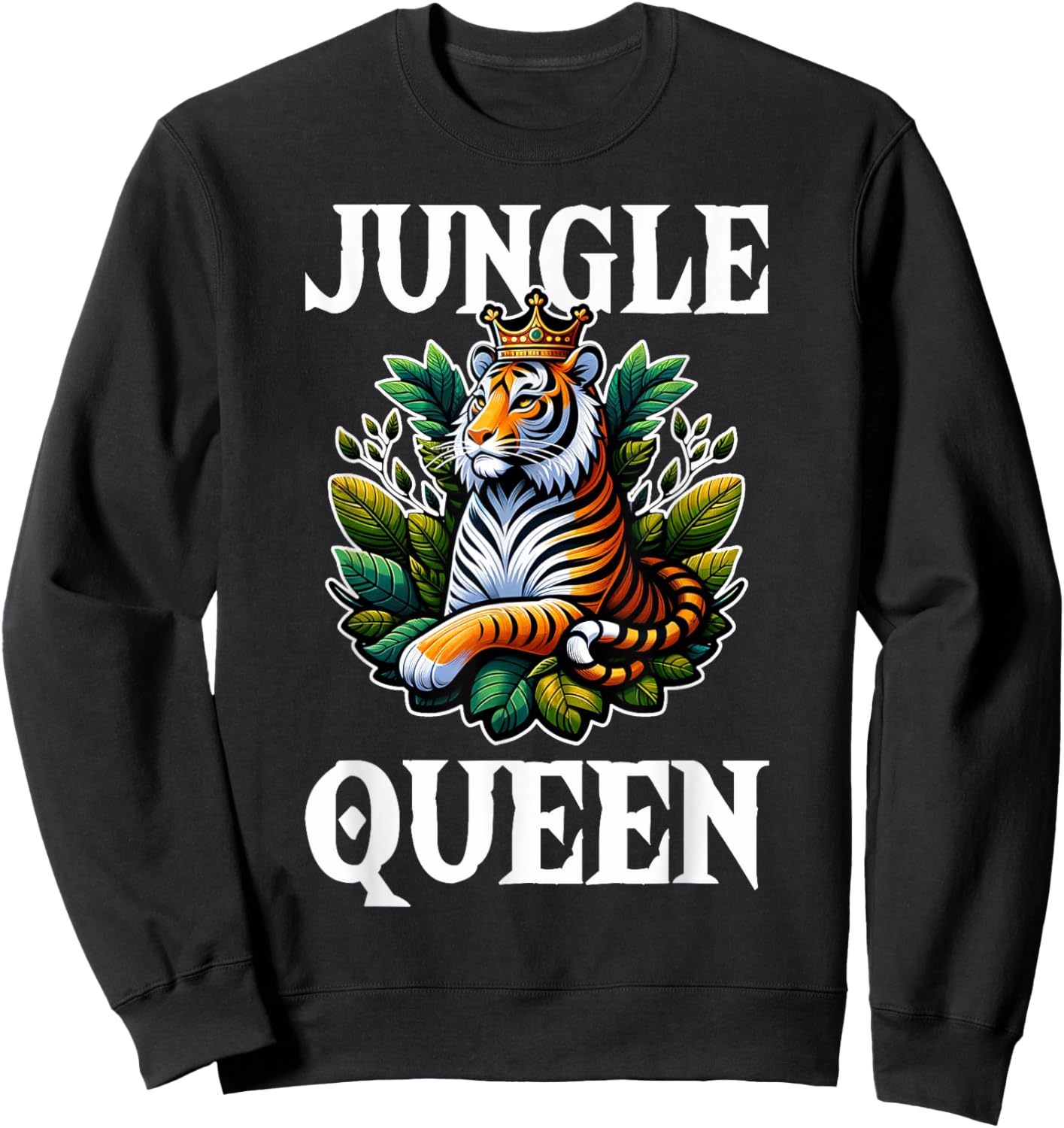 Jungle Queen Wild Animal Lover Wildlife Nature Graphic Sweatshirt - Sweatshirt | Black