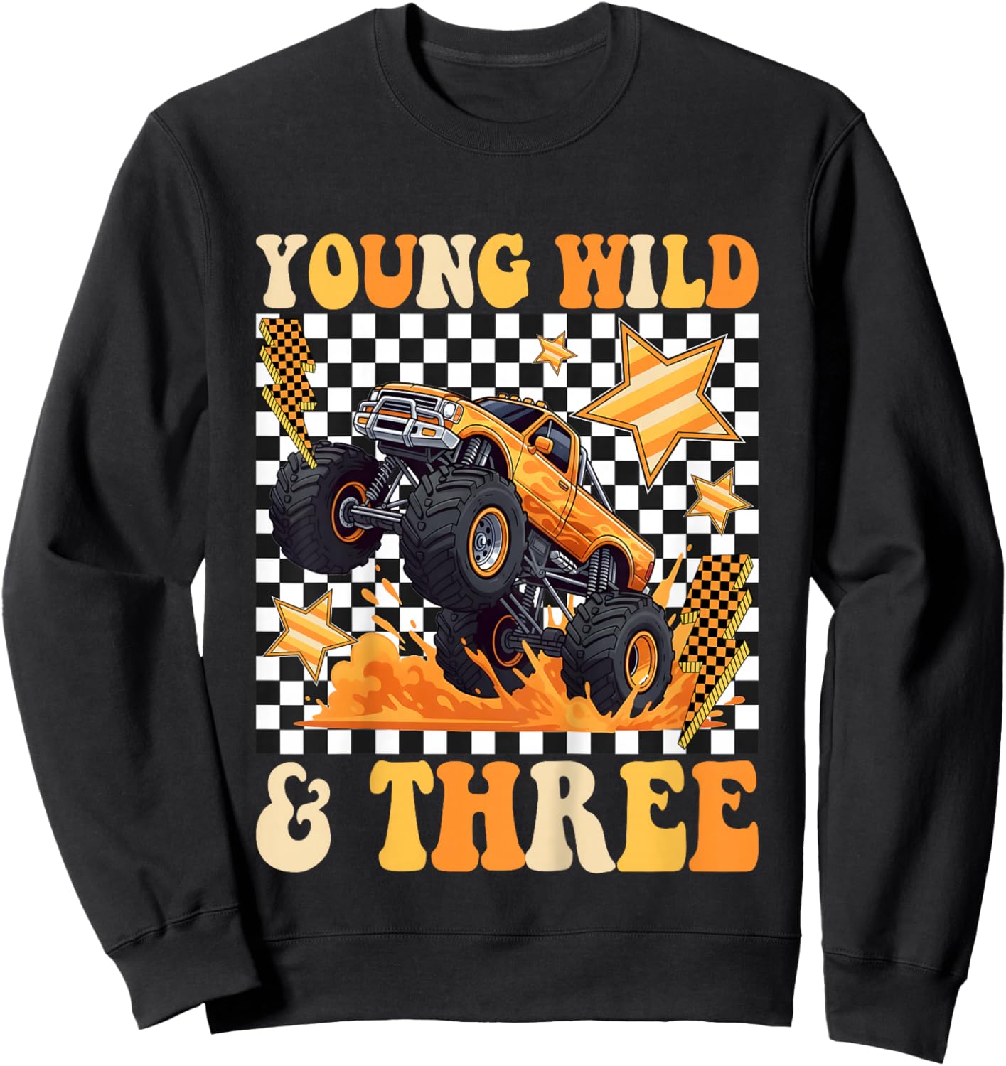 3rd Birthday Monster Truck Young Wild and Three Checkered Sweatshirt - Sweatshirt | Black