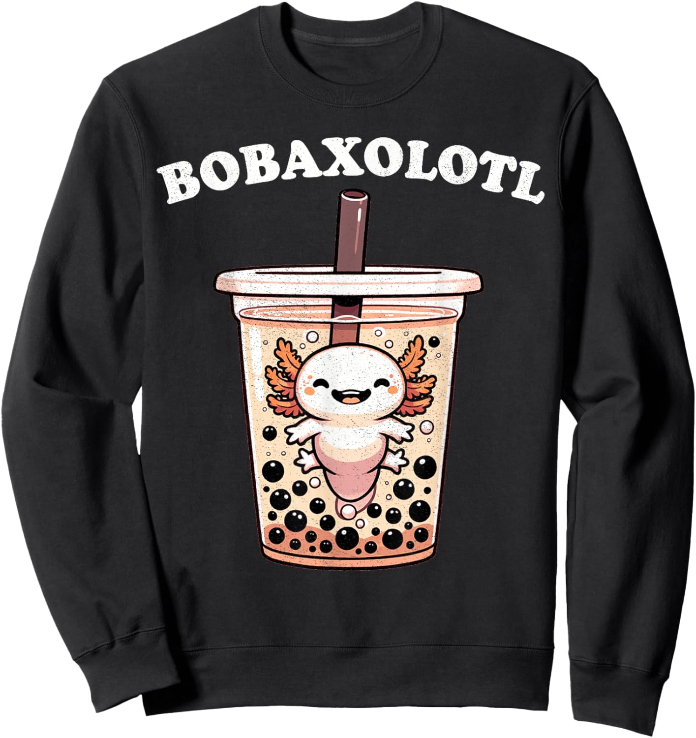 Axolotl Boba Tea Bubble Tea Milk Tea Anime Axolotl Funny Sweatshirt - Sweatshirt | Black