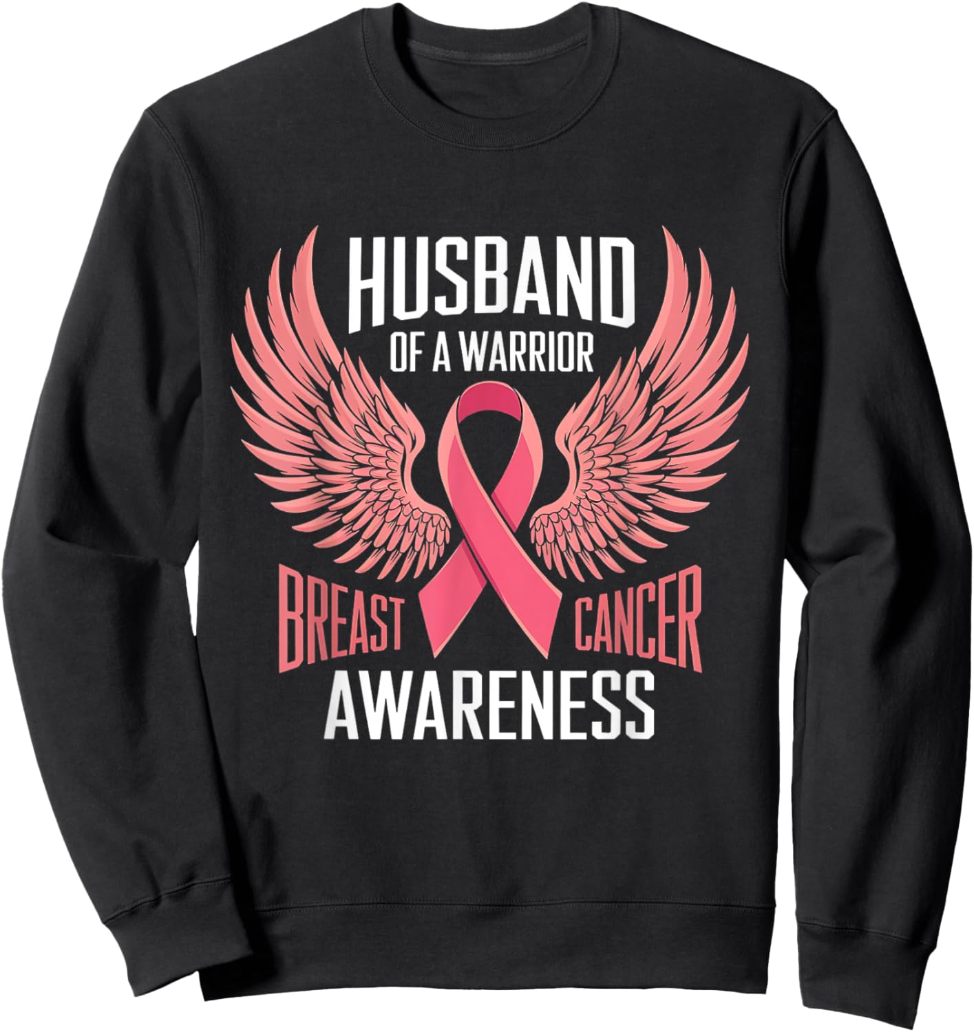 Husband of a Warrior Breast Cancer Awareness Support Sweatshirt - Sweatshirt | Black