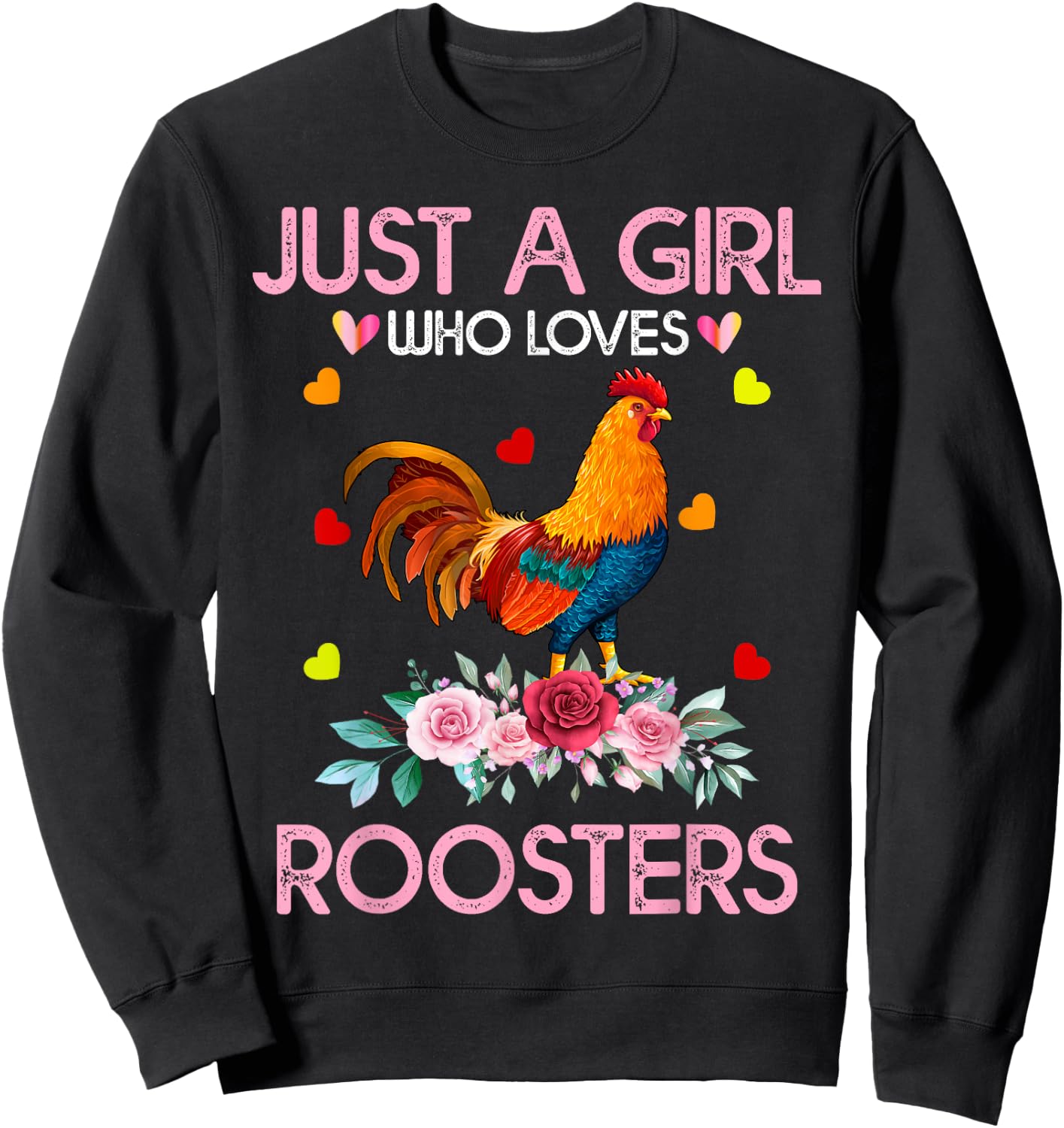 Rooster Kids, Just A Girl Who Loves Roosters Sweatshirt - Sweatshirt | Black