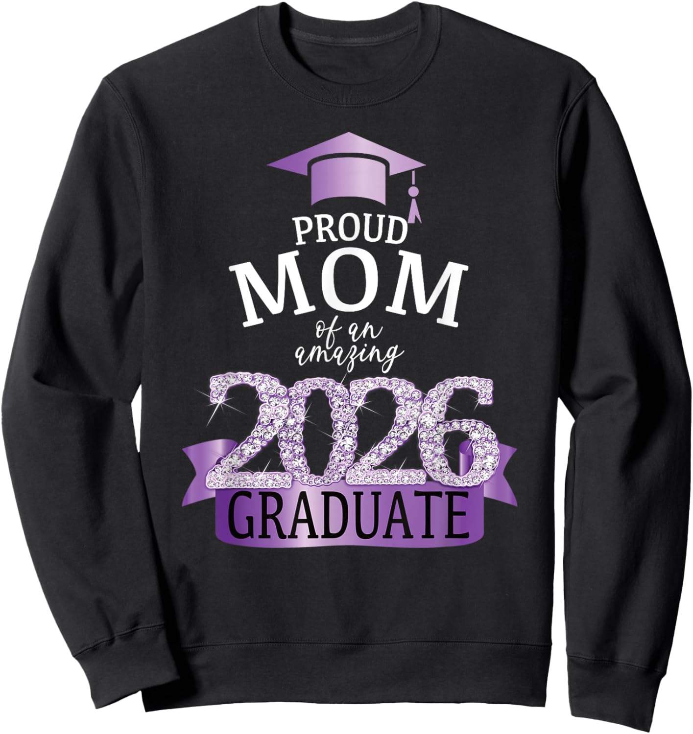 2026 Mom Of The Graduate Purple Diploma Celebration Decor Sweatshirt - Sweatshirt | Black