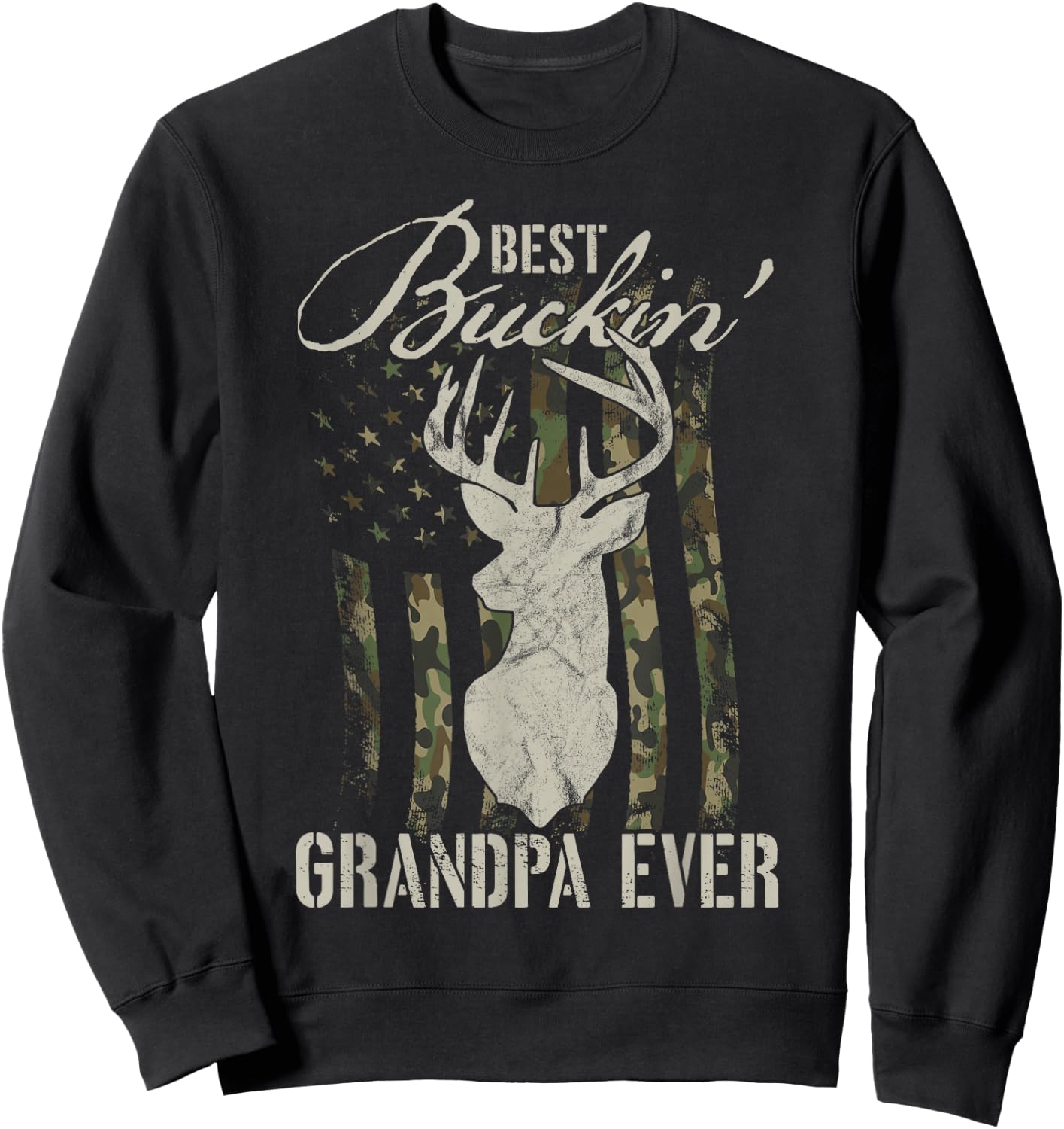 Best Buckin' Grandpa Ever Hunter Camouflage Camo Fathers Day Sweatshirt - Sweatshirt | Black