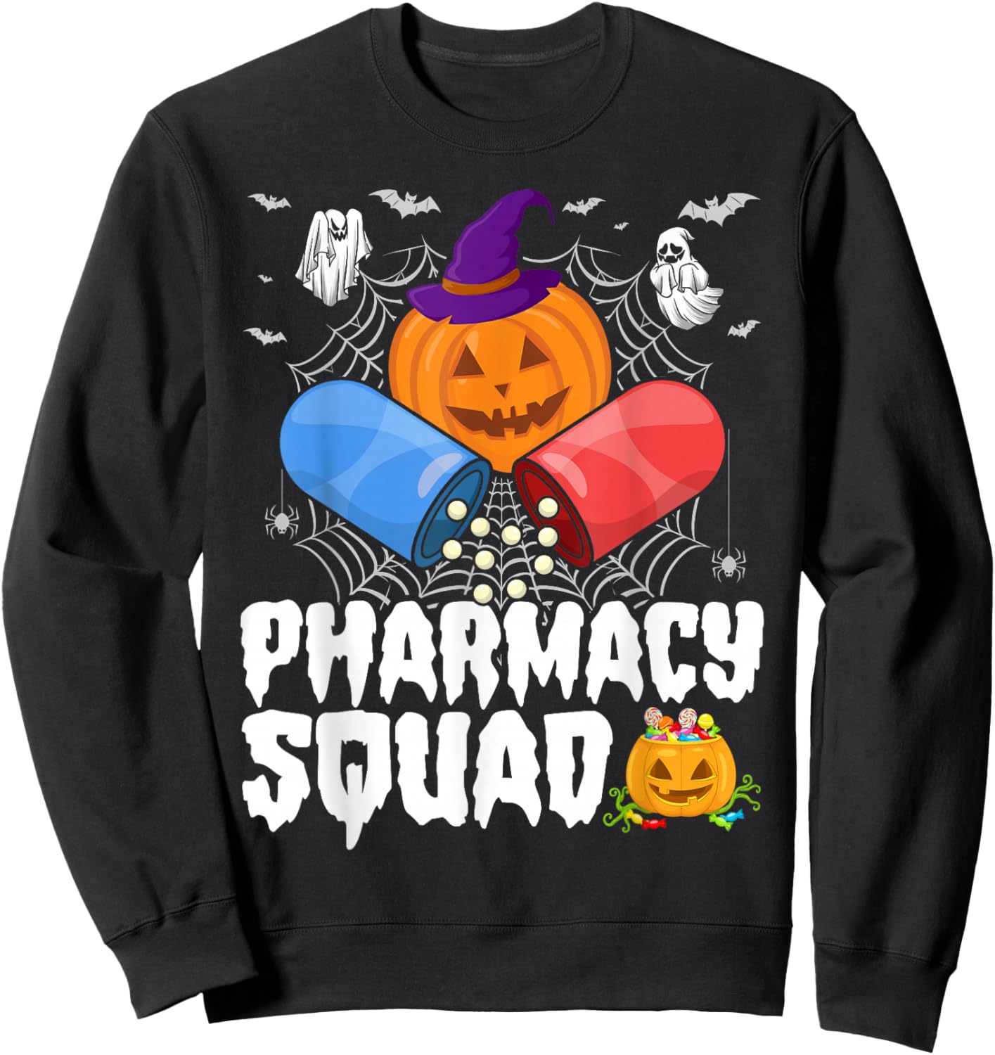 Funny Pills Pharmacy Pharmacist Squad Halloween Costume Sweatshirt - Sweatshirt | Black