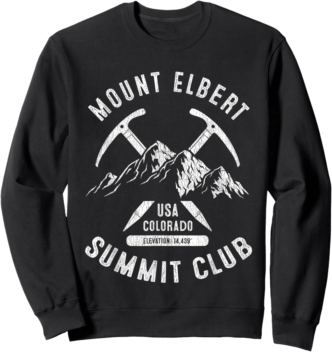 Mount Elbert Summit Club I Climbed Mount Elbert Colorado Sweatshirt - Sweatshirt | Black