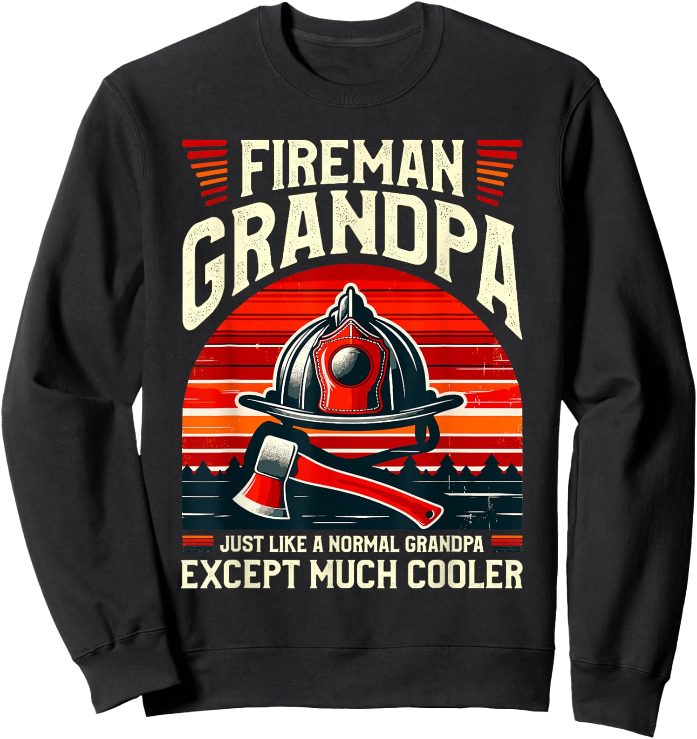 Fireman Grandpa Fireman Grandfather Sweatshirt - Sweatshirt | Black