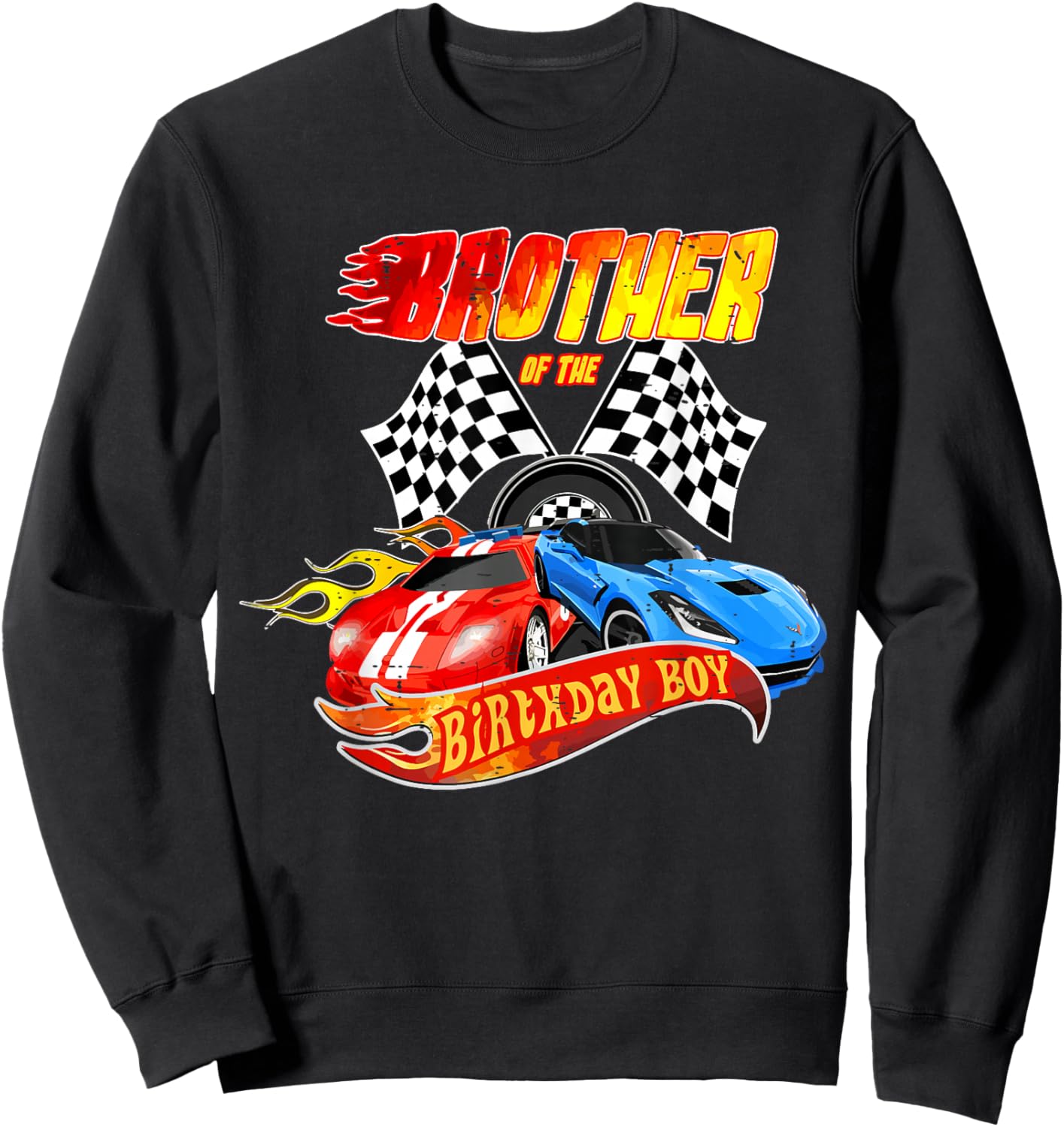 Brother Of The Birthday Boy Race Car Birthday Party Racing Sweatshirt - Sweatshirt | Black