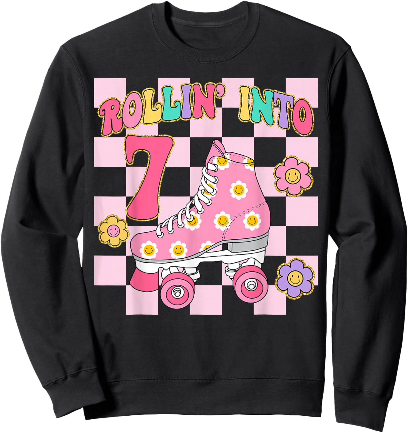 Rolling Into 7 Years Old Girl 7th Birthday Roller Skater Sweatshirt - Sweatshirt | Black