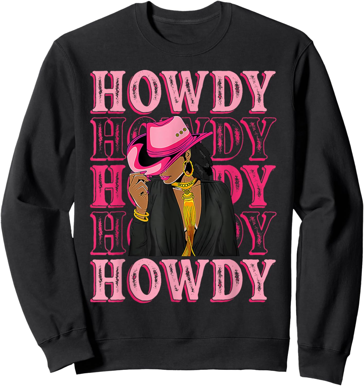Southern Western Howdy Black Cowgirl African American Women Sweatshirt - Sweatshirt | Black