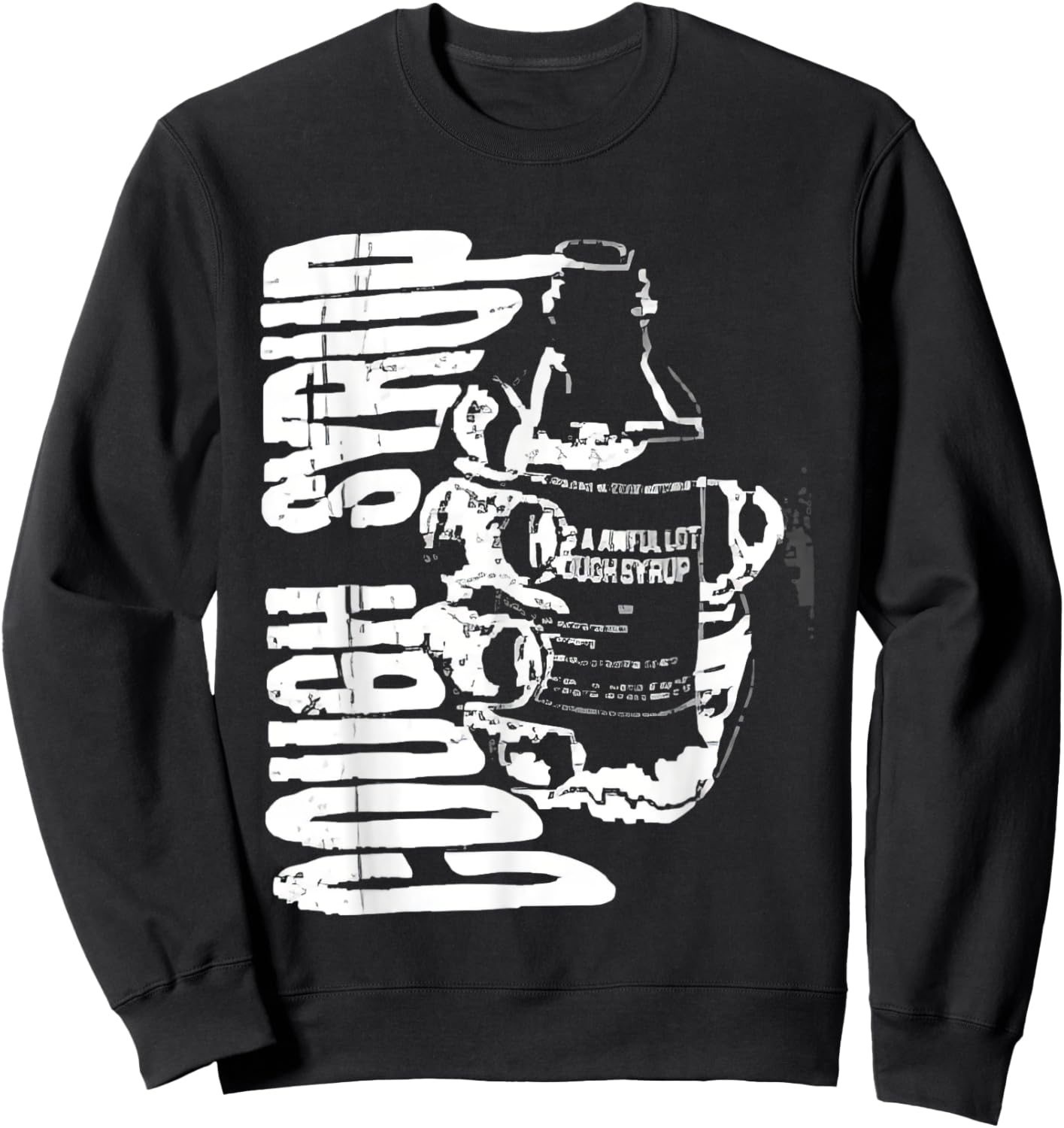 Funny Doknowsworld Wearing Awful Lot Of Cough Syrup Sweatshirt - Sweatshirt | Black