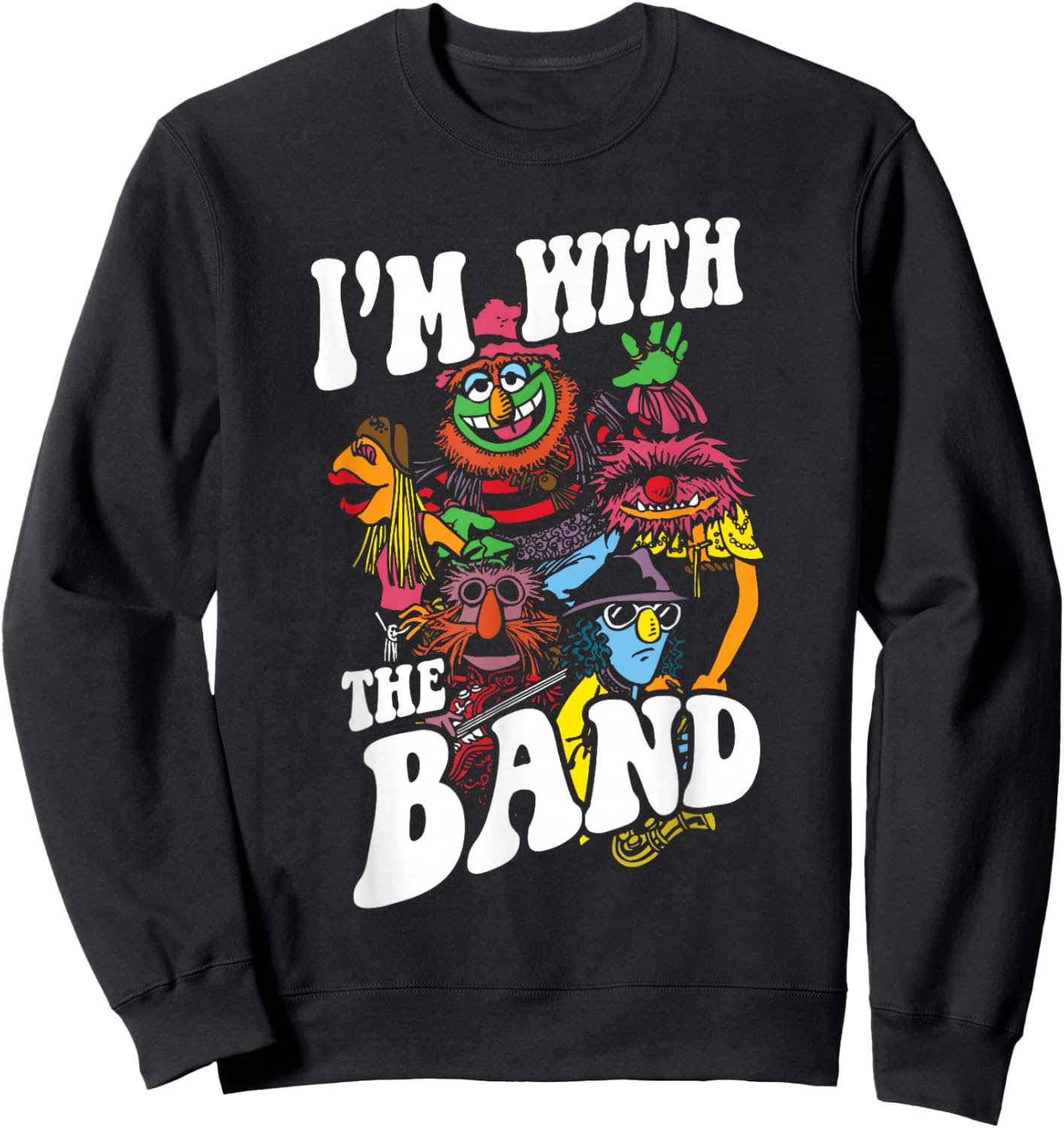 Disney The Muppets I'm With The Band Color Rock Poster Sweatshirt - Sweatshirt | Black