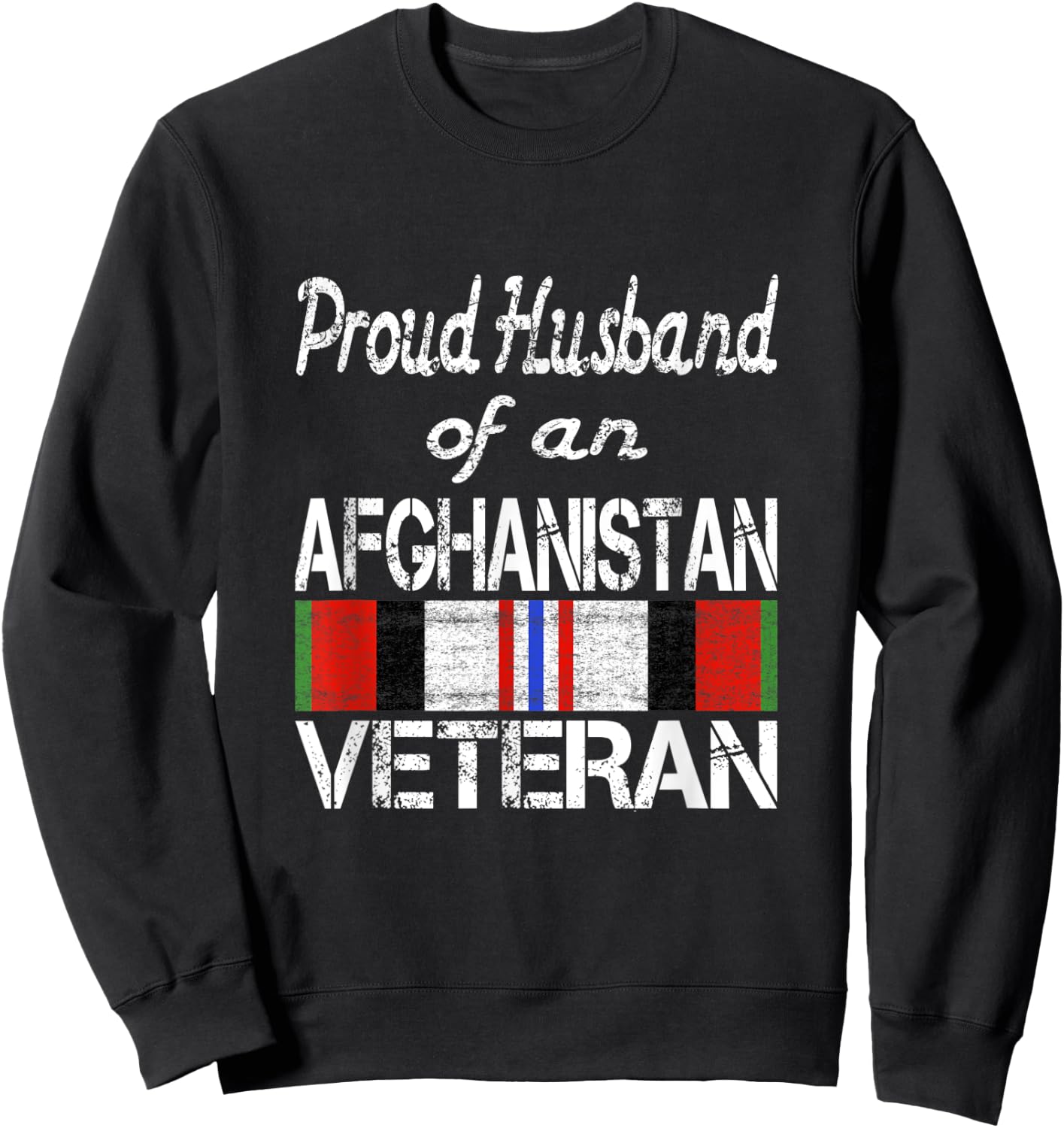 Proud Husband of an Afghanistan Veteran Sweatshirt - Sweatshirt | Black