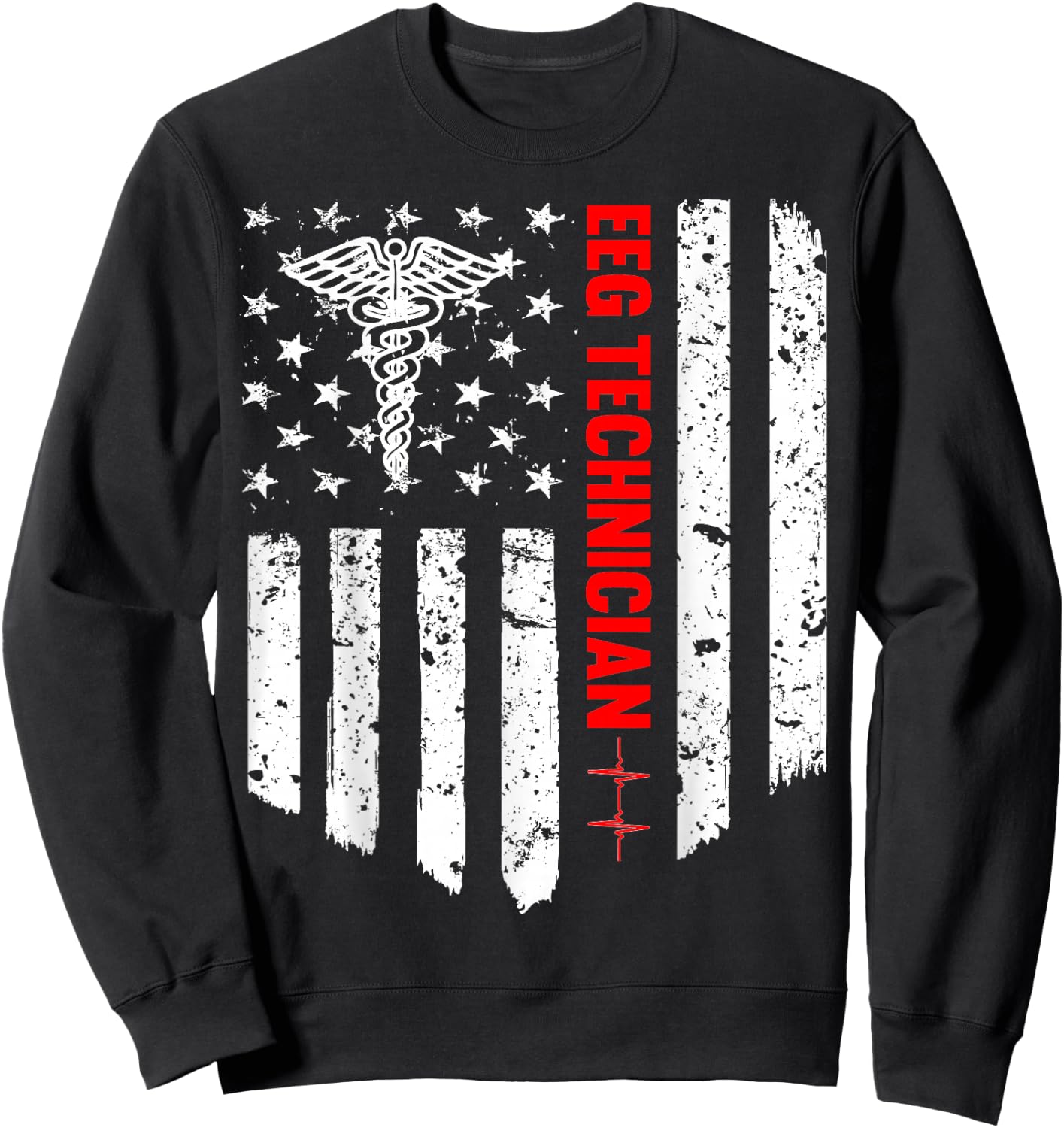 Eeg Technician American Flag Patriotic Medicine Gift Sweatshirt - Sweatshirt | Black