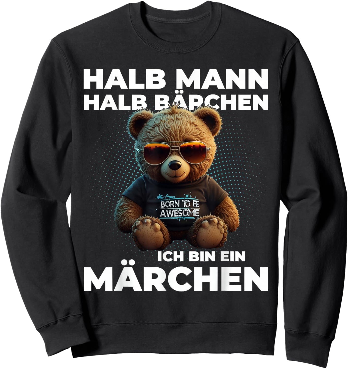 Bär halb Mensch halb Bärchen Märchen Partner Geschenk Lustig Sweatshirt - Sweatshirt | Black