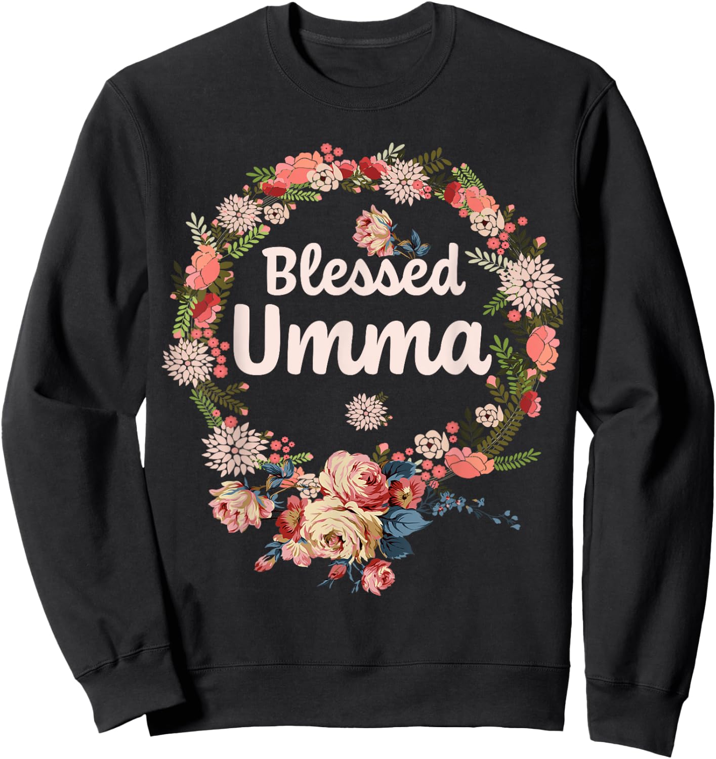 Blessed Umma Gifts Flower Decor Grandma Sweatshirt - Sweatshirt | Black
