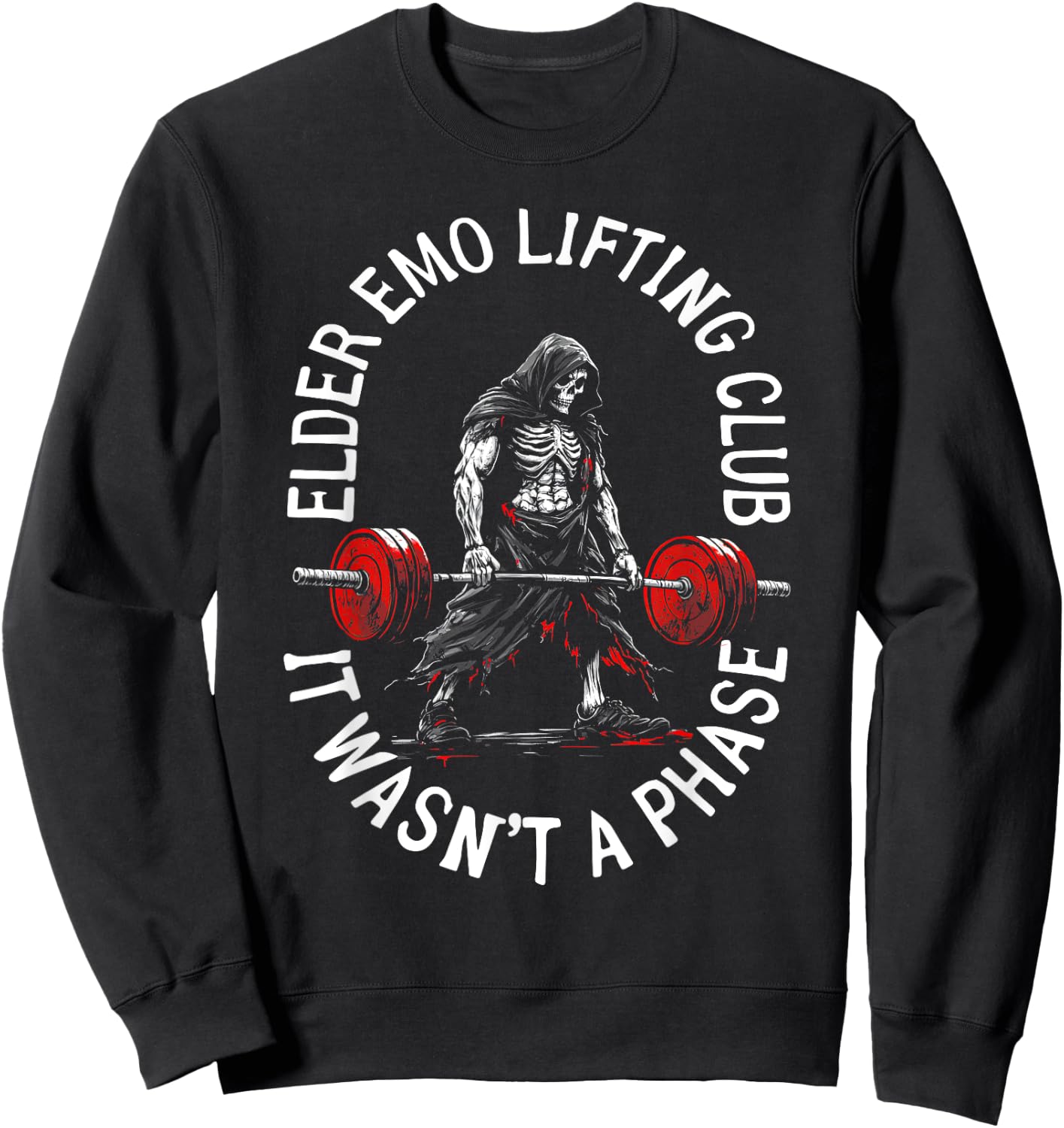 Elder Emo Lifting Club It Wasn't A Phase Skeleton Gym Sweatshirt - Sweatshirt | Black