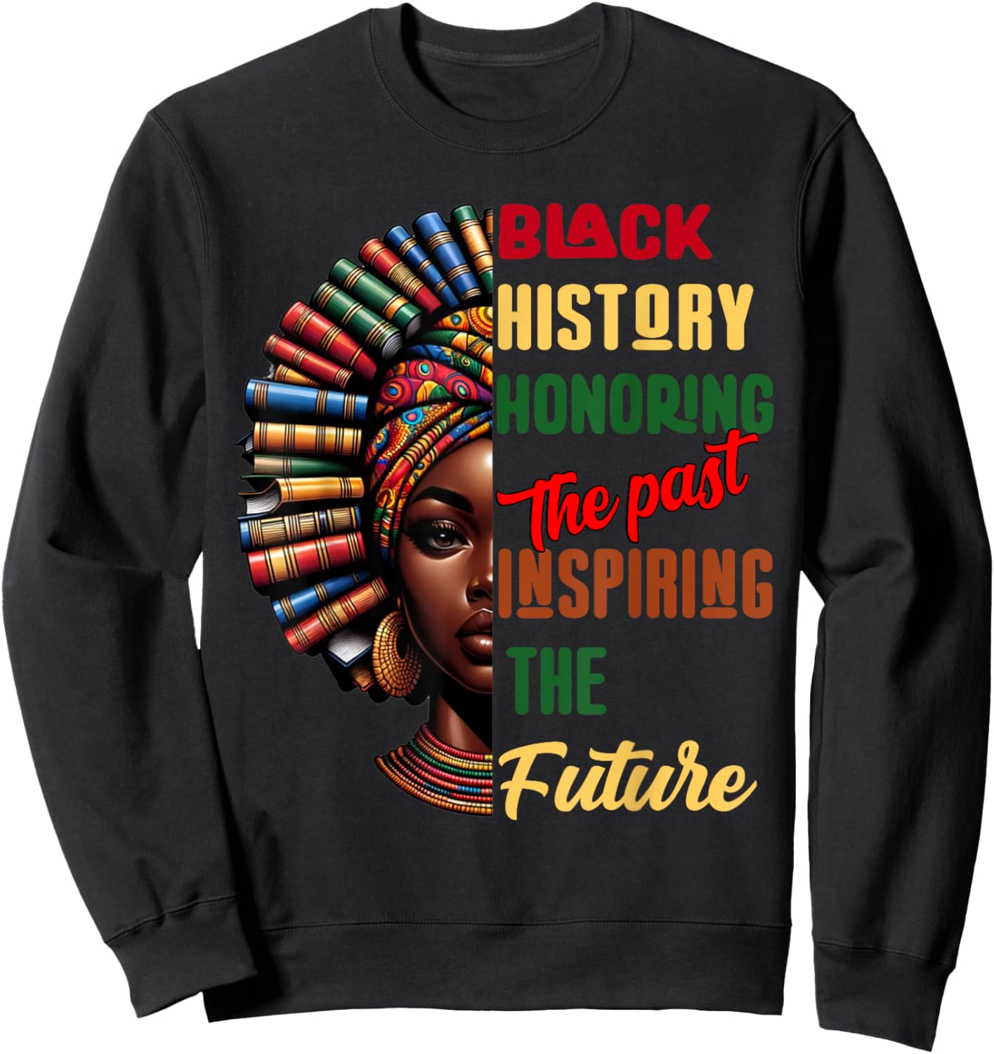 Black History Month Honoring Past Inspiring Future Women Kid Sweatshirt - Sweatshirt | Black