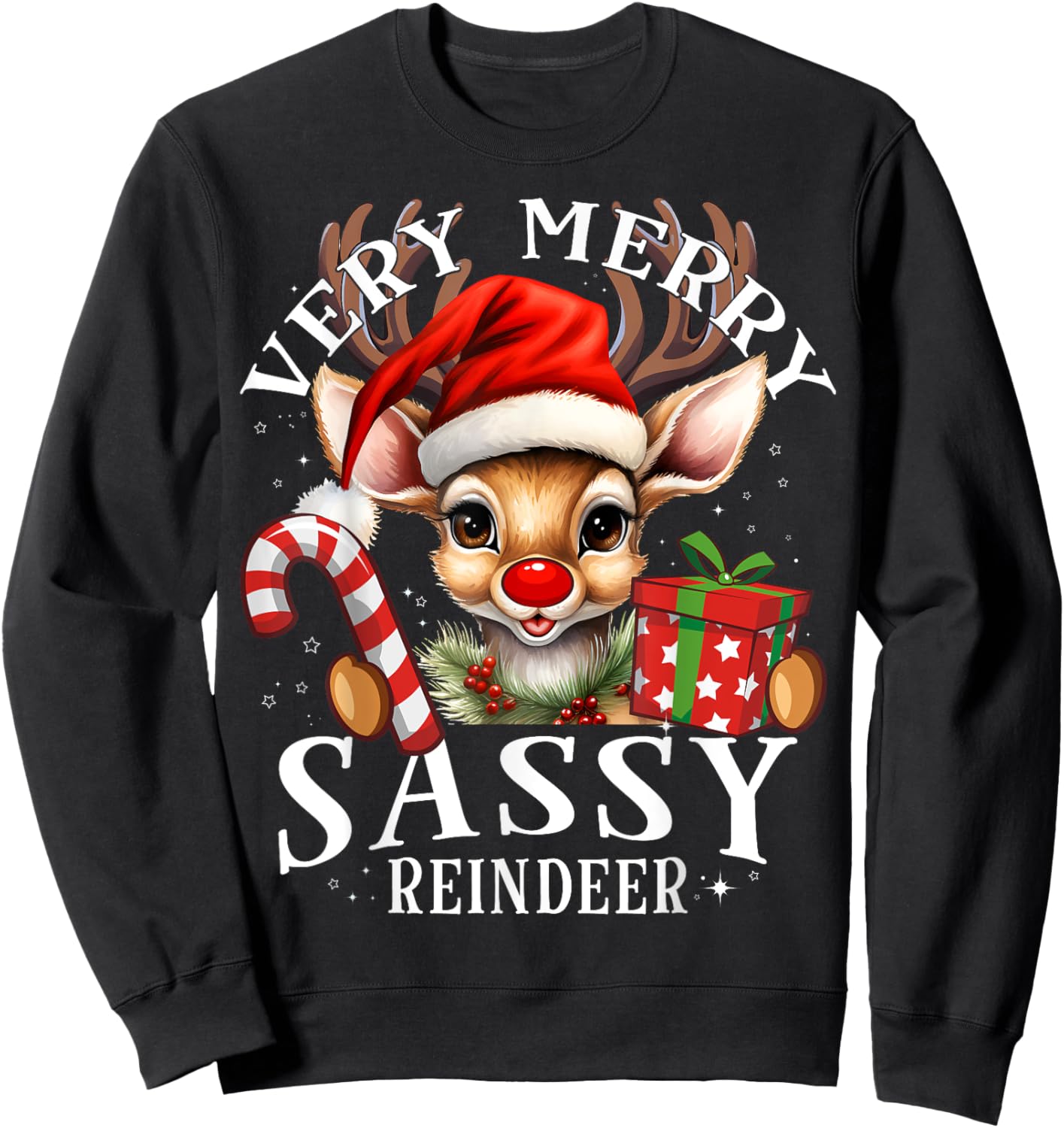 Very Merry Sassy Reindeer Matching Christmas Sweatshirt - Sweatshirt | Black