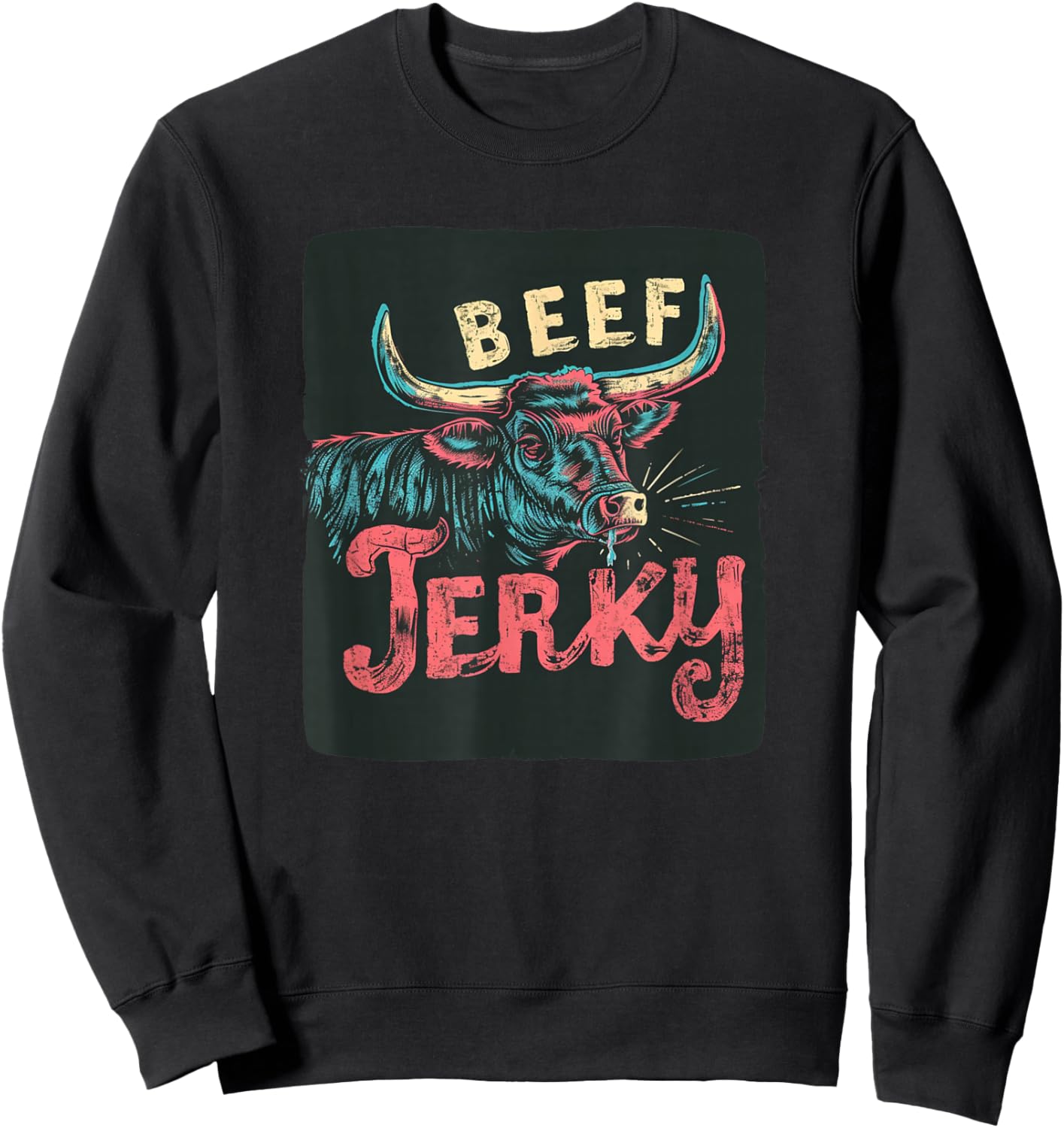 Funny Cattle Cow with Beef Jerky for Meat Lovers Sweatshirt - Sweatshirt | Black