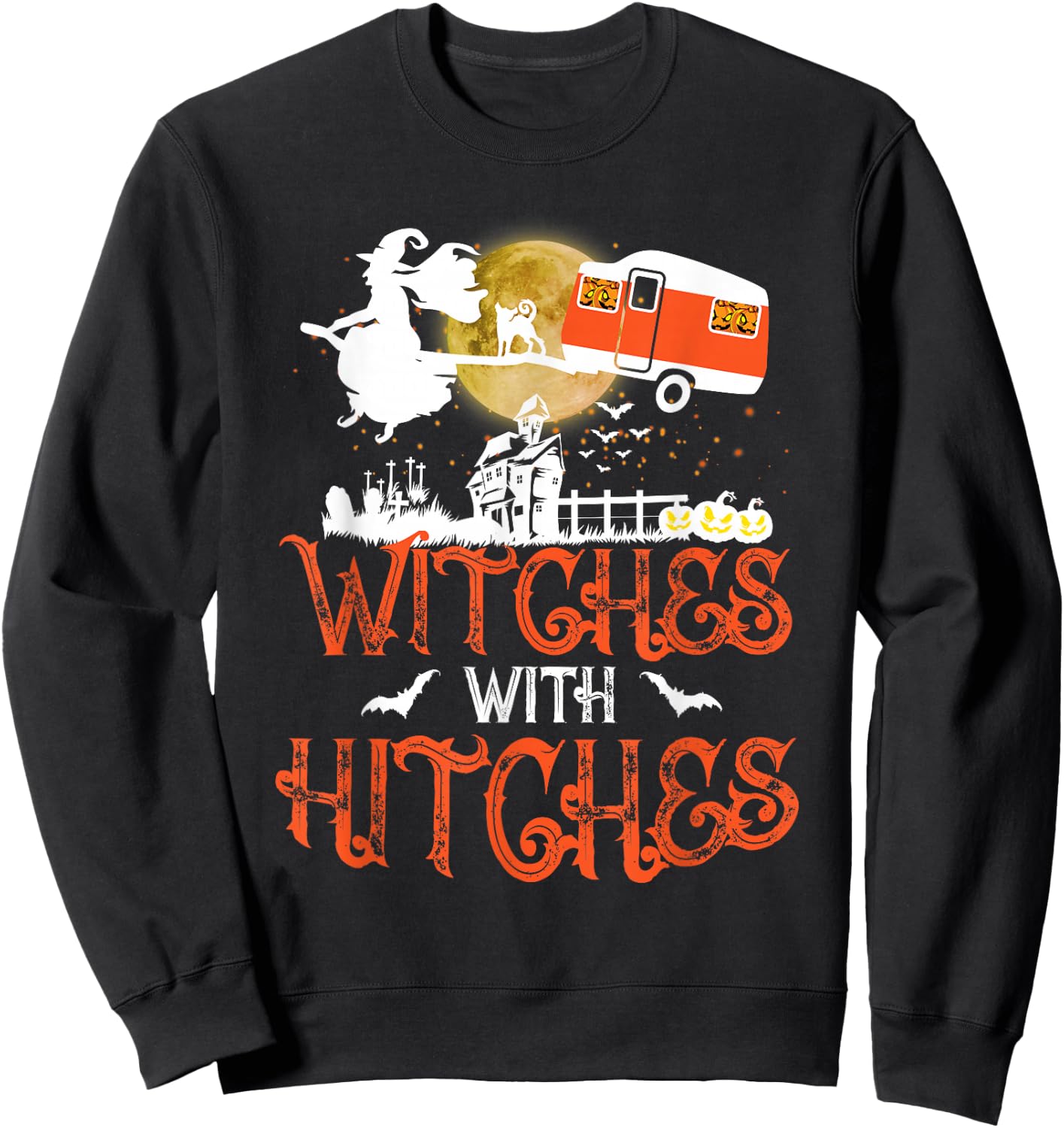 Witches With Hitches Sweatshirt - Sweatshirt | Black