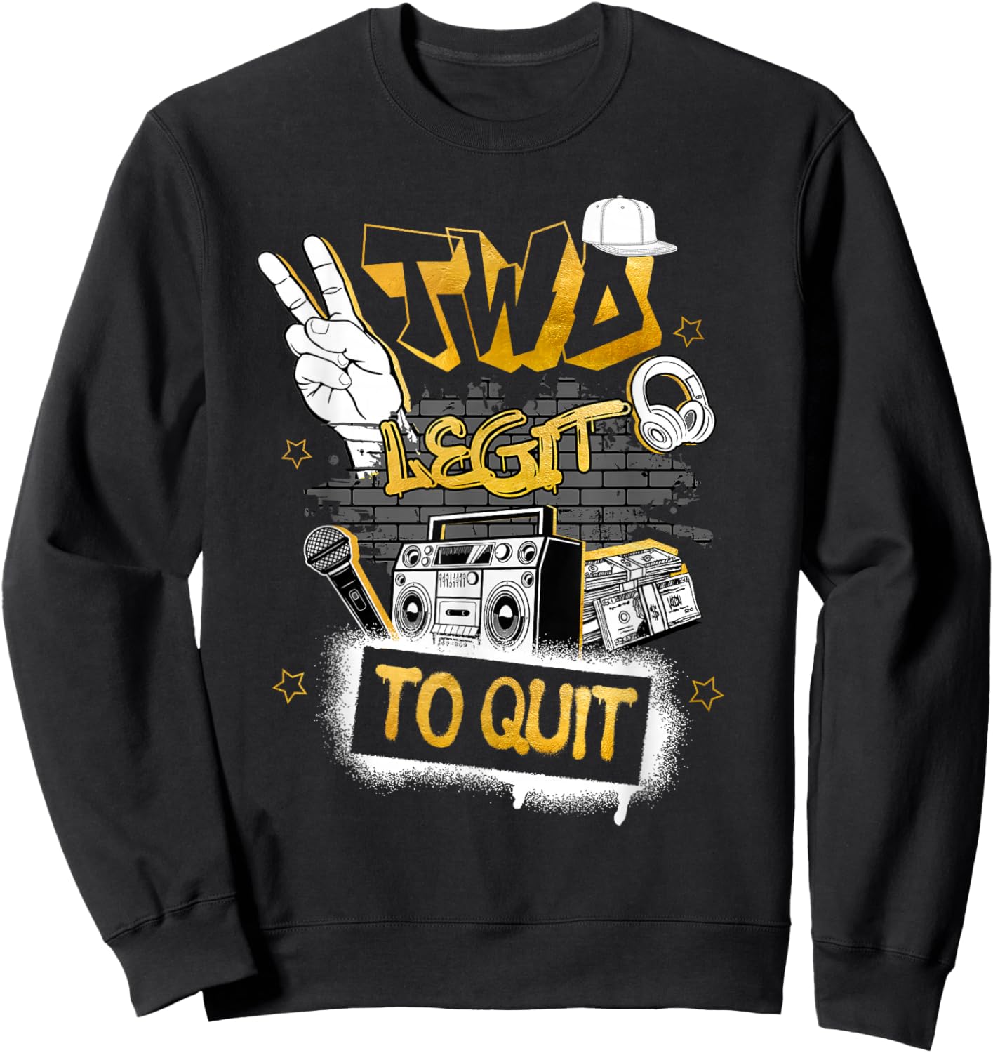 Two Legit To Quit Birthday Decorations 2nd Birthday Hip Hop Sweatshirt - Sweatshirt | Black