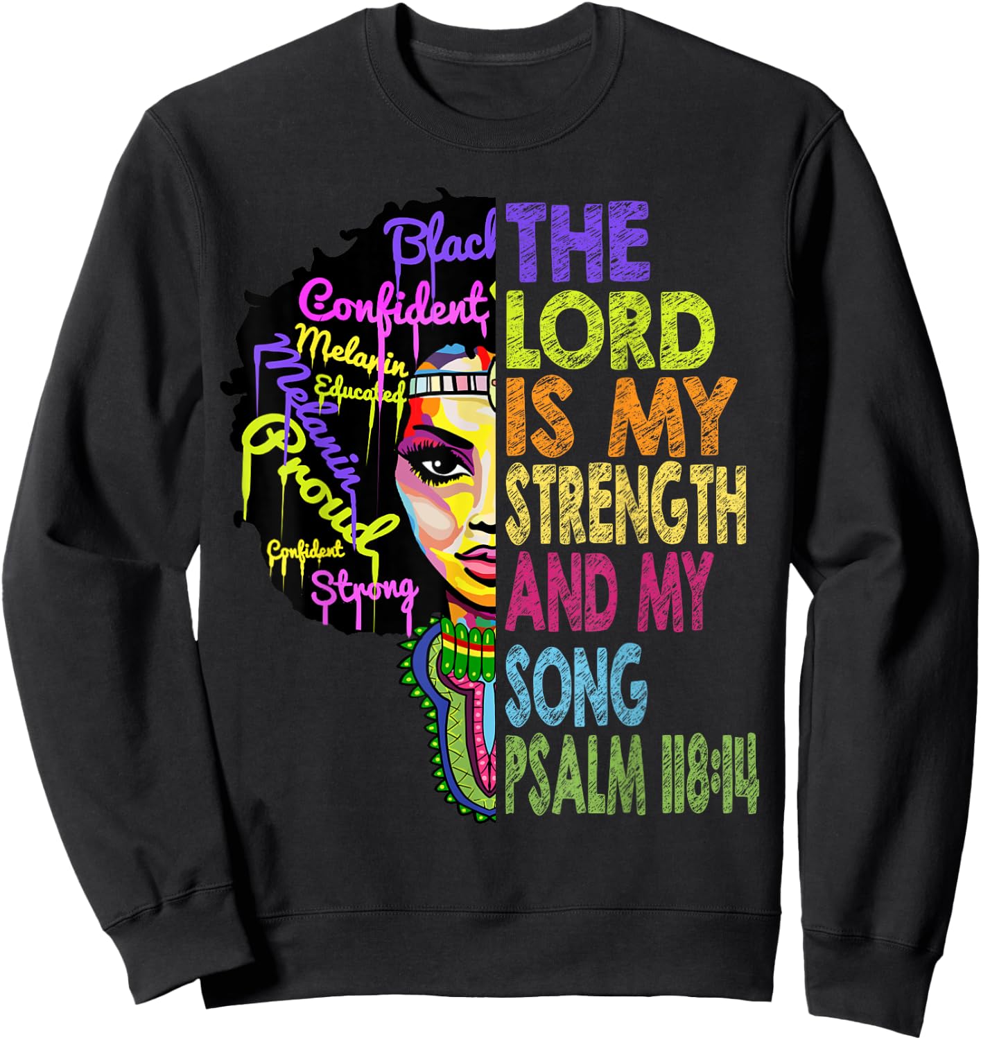 The Lord is My Strength and My Song African Christian Gifts Sweatshirt - Sweatshirt | Black