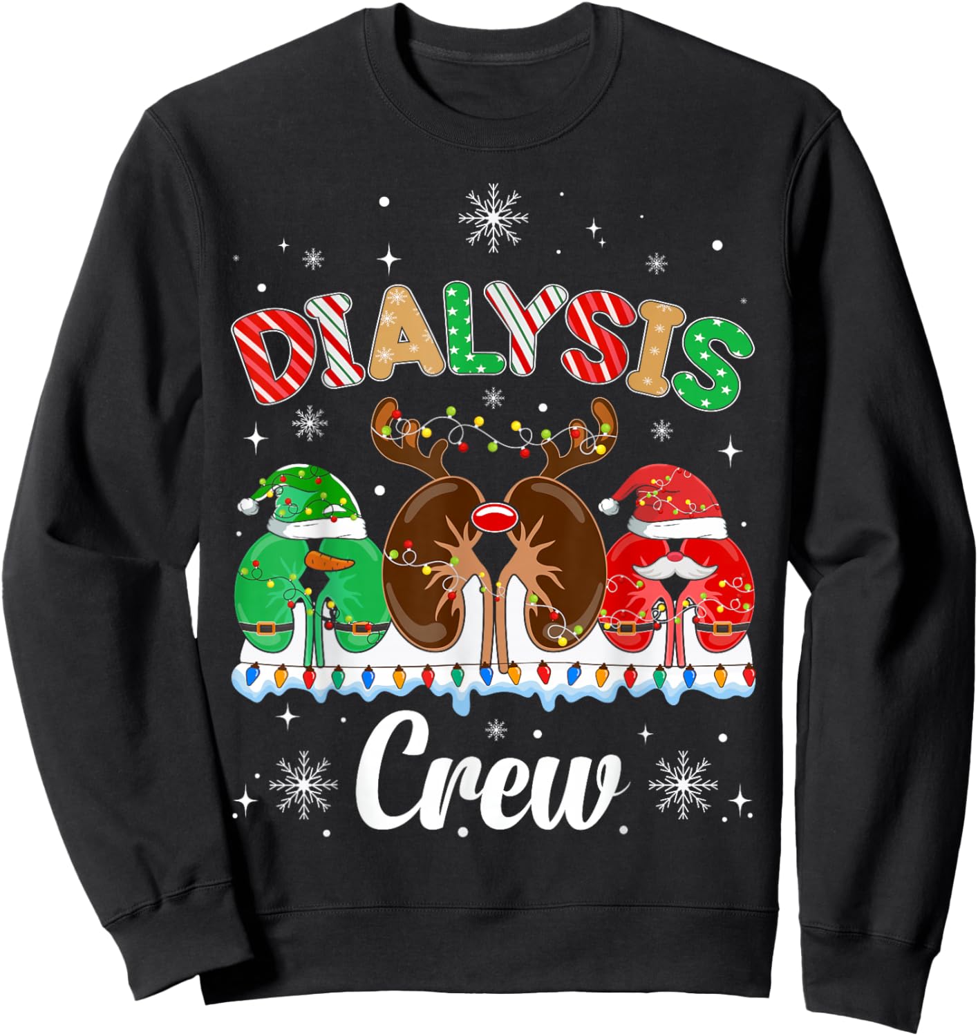 Dialysis Christmas Crew Dialysis Nurse Nephrology Technician Sweatshirt - Sweatshirt | Black