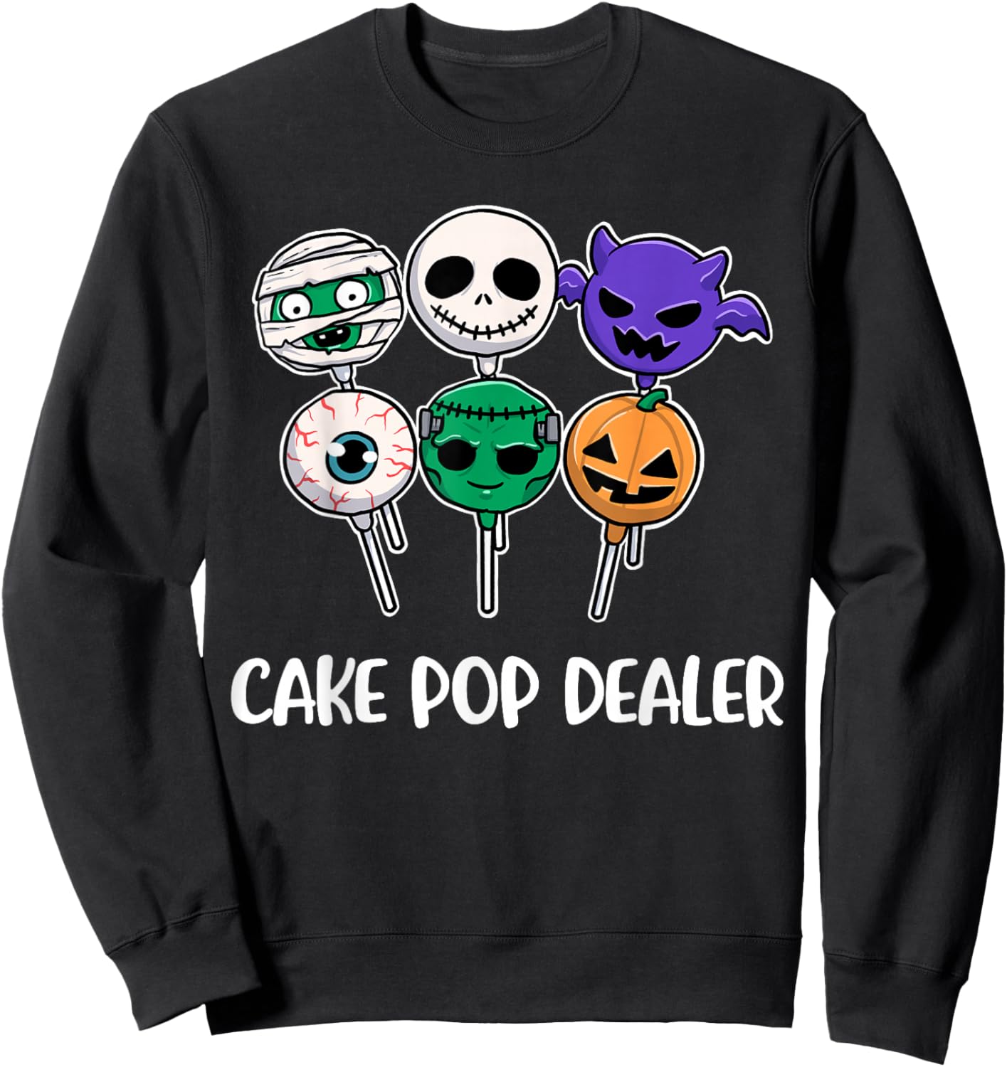 Cake Pop Dealer Sweatshirt - Sweatshirt | Black