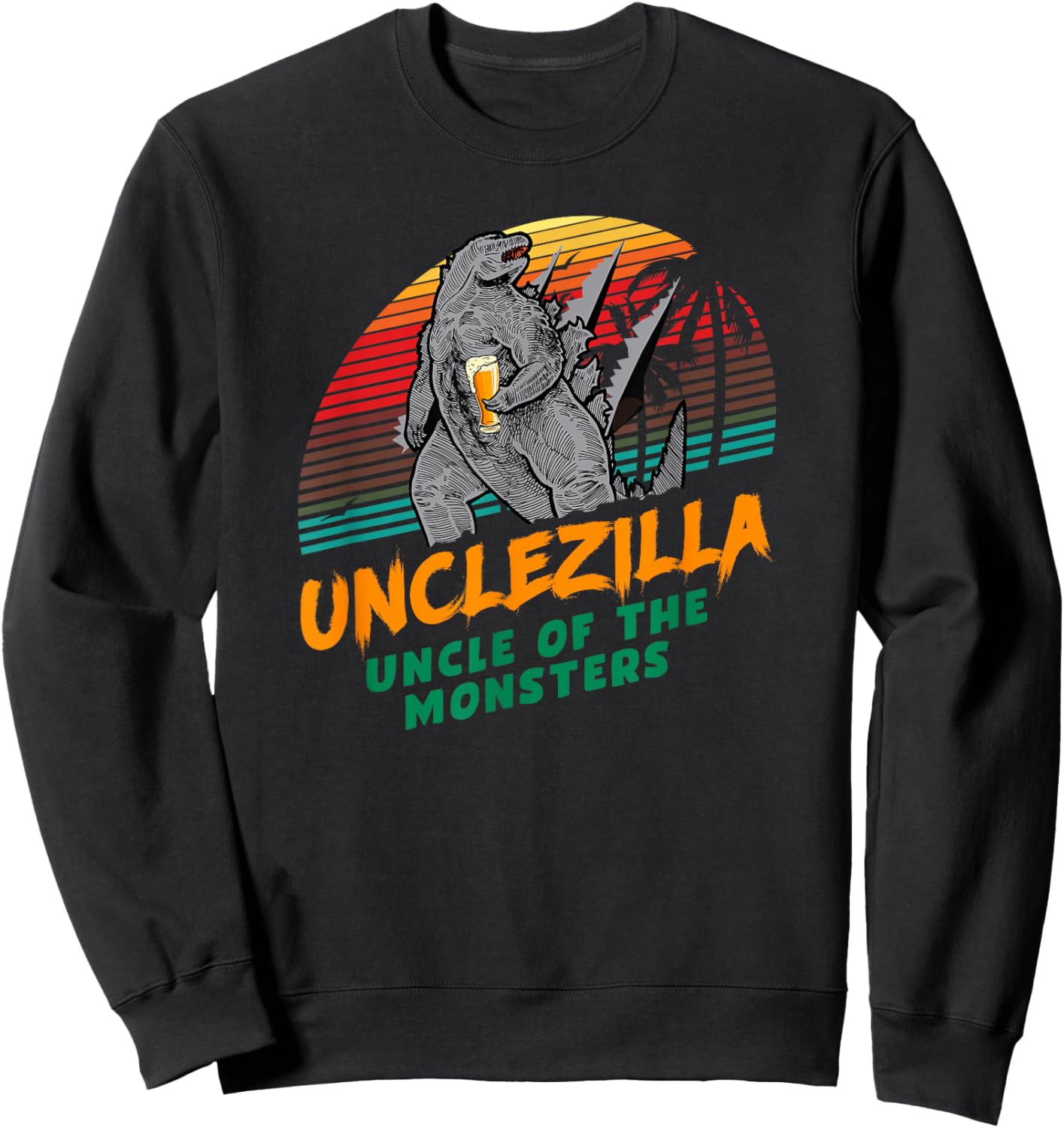 Unclezilla Monster Funny Uncle Gifts Cool Funny Uncle Sweatshirt - Sweatshirt | Black