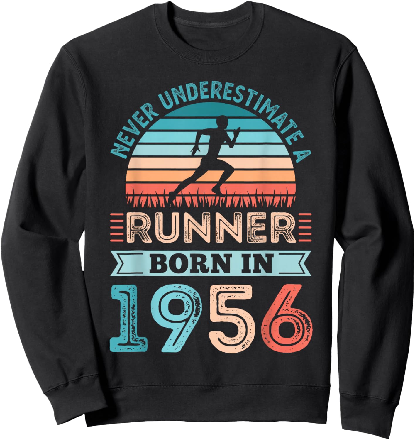 Runner born in 1956 70th Birthday Running Gifts Sweatshirt - Sweatshirt | Black