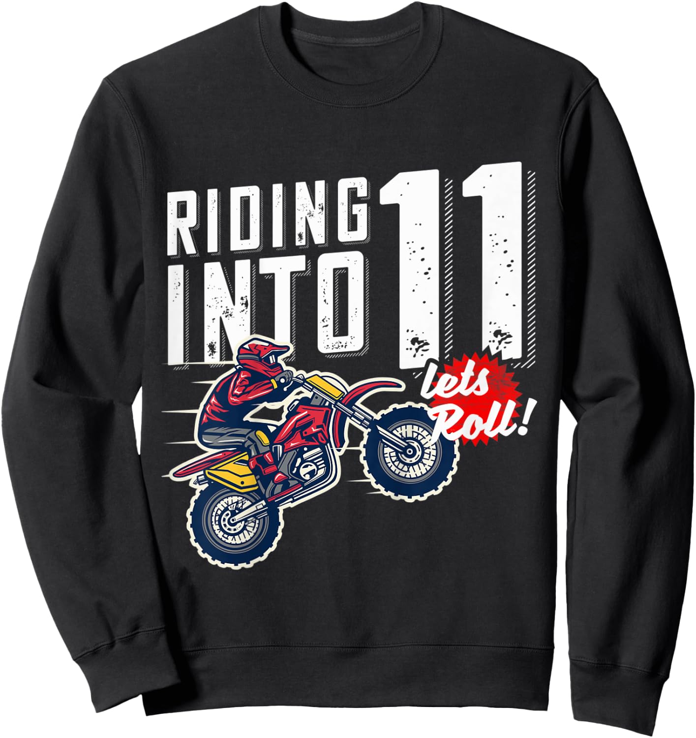 Kids 11th Birthday Motor Cross, Dirt Bike Birthday Riding Into 11 Sweatshirt - Sweatshirt | Black