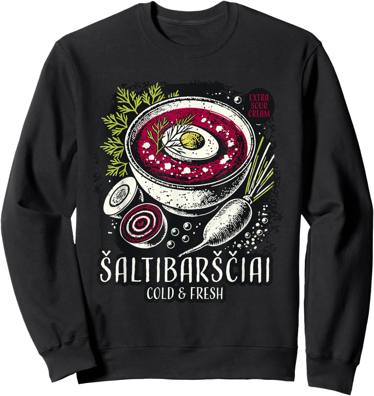 Lithuanian Cold Pink Soup Saltibarsciai Lietuva Sweatshirt - Sweatshirt | Black
