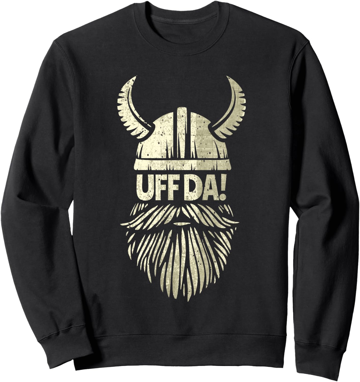 Uff Da Norwegian Quote Scandinavian Viking Helmet Beard Man Sweatshirt - Sweatshirt | Black