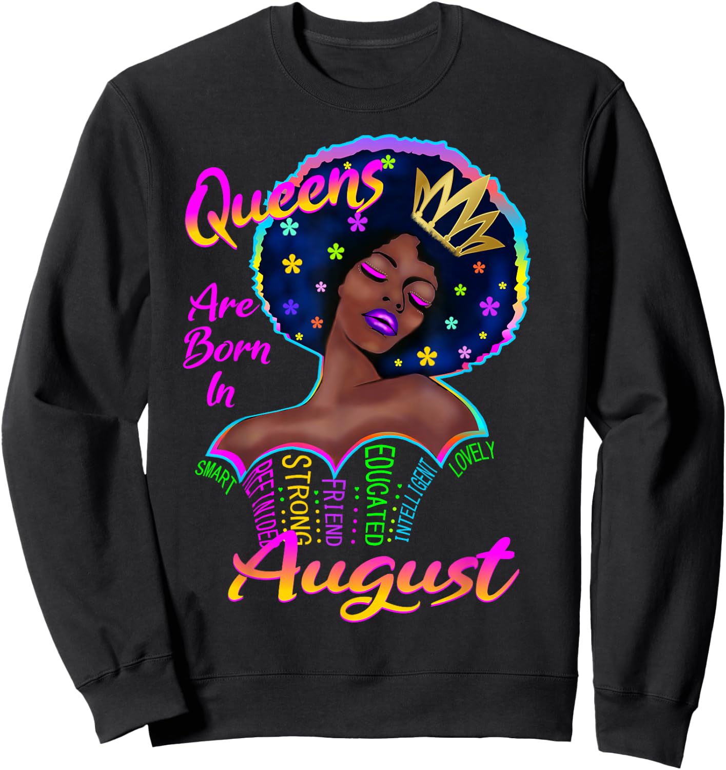 Retro Queens are Born in August Birthday Shirt Black Sweatshirt - Sweatshirt | Black